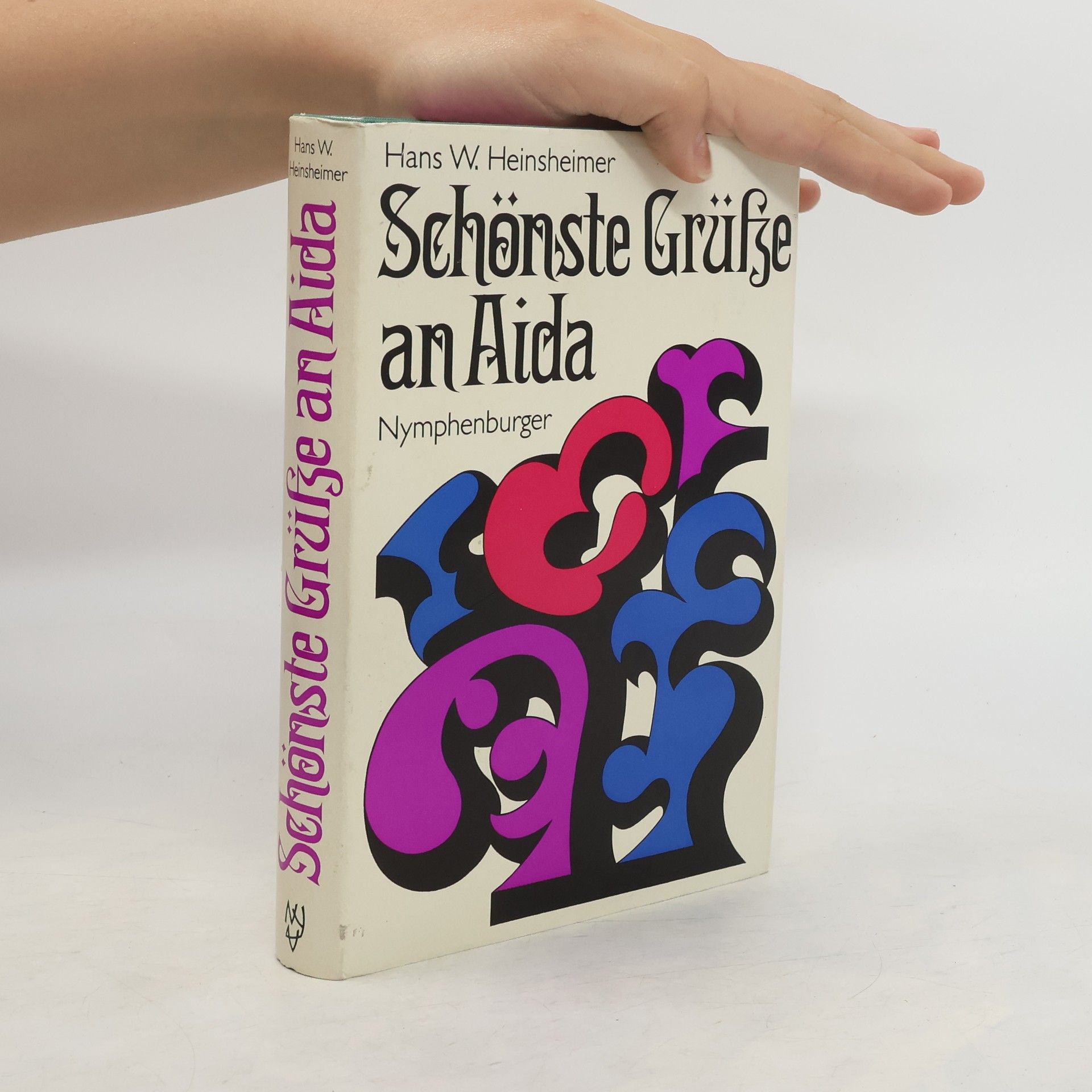 Hans W. Heinsheimer Schönste Grüsse an Aida