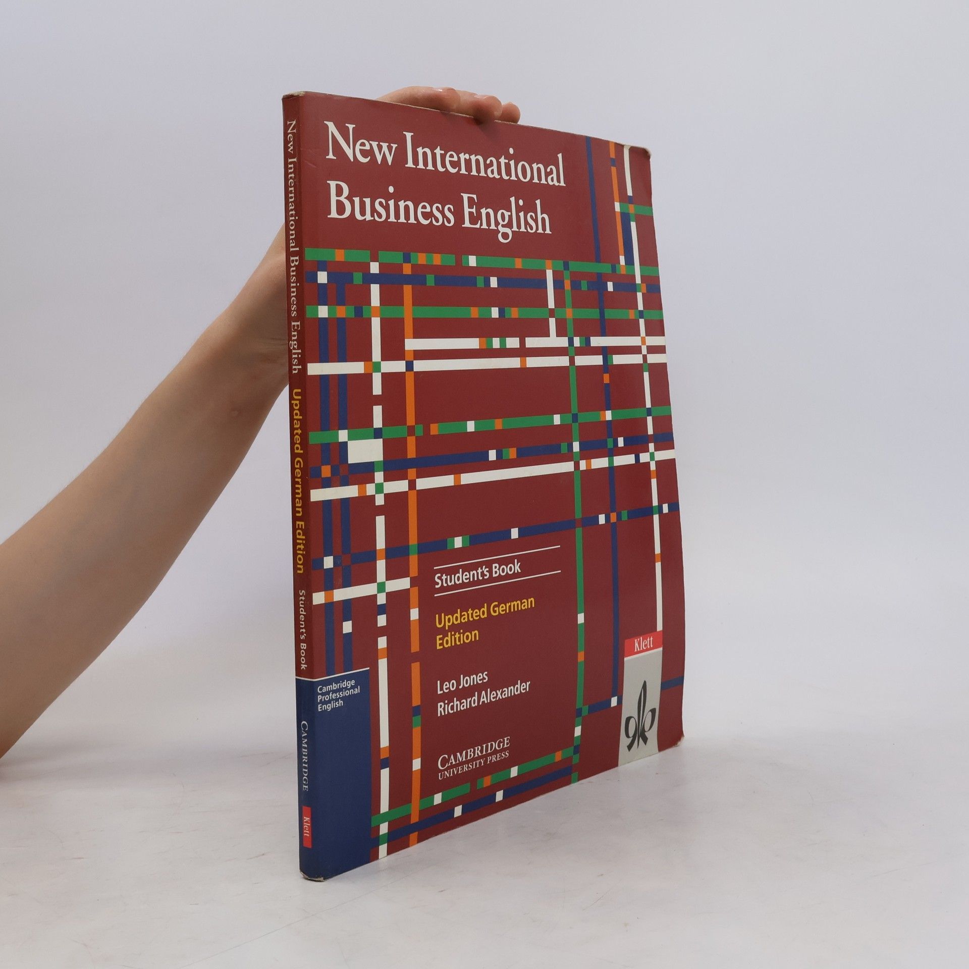 Leo Jones New International Business English: Student's Book