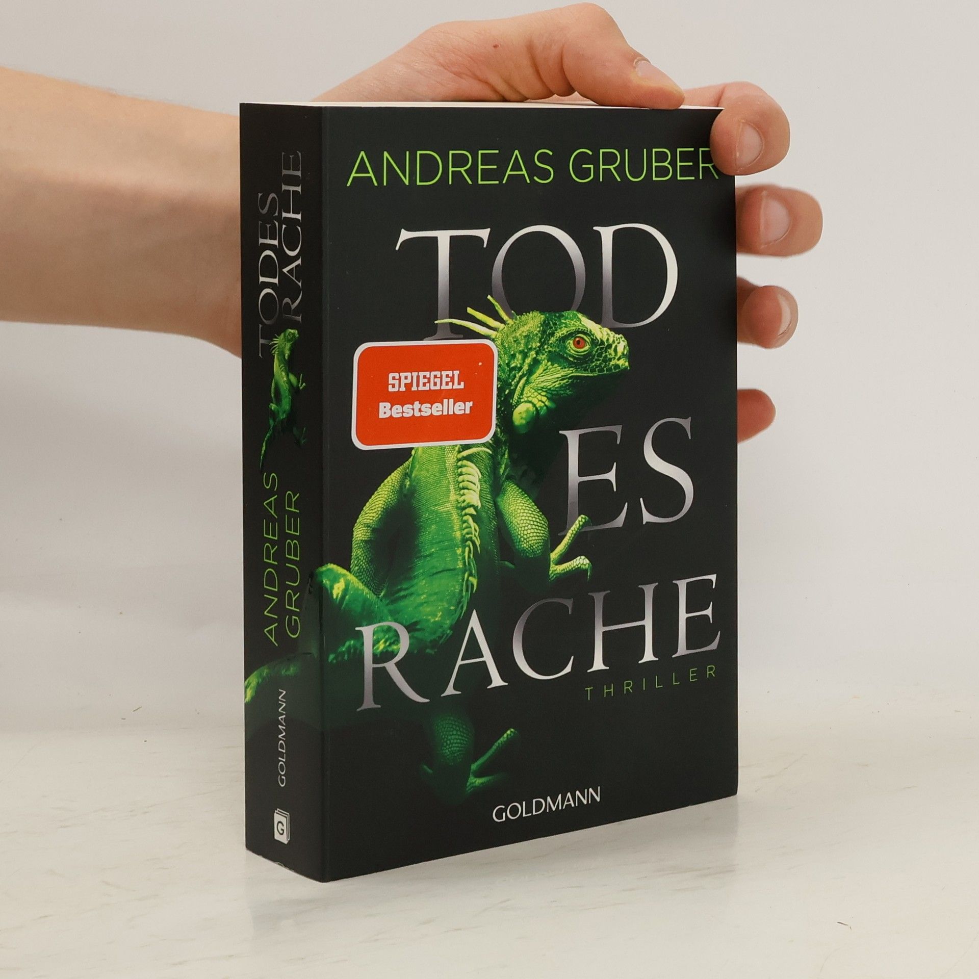 Andreas Gruber Todesrache : Thriller