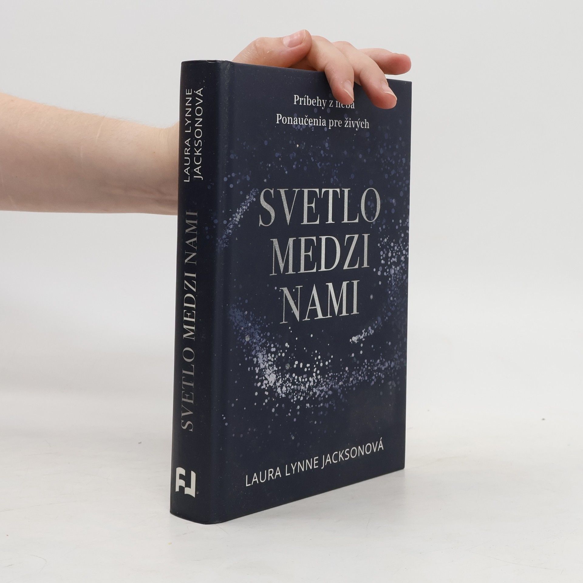 Laura Lynne Jackson Svetlo medzi nami