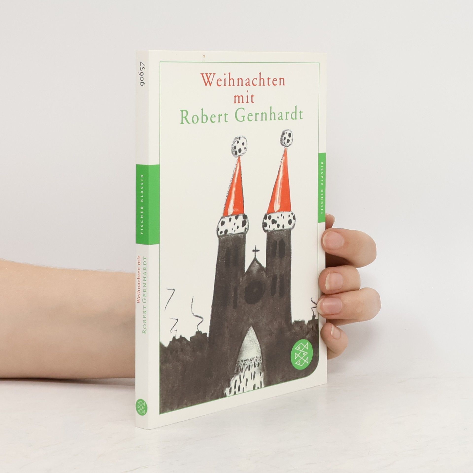 Robert Gernhardt Weihnachten mit Robert Gernhardt