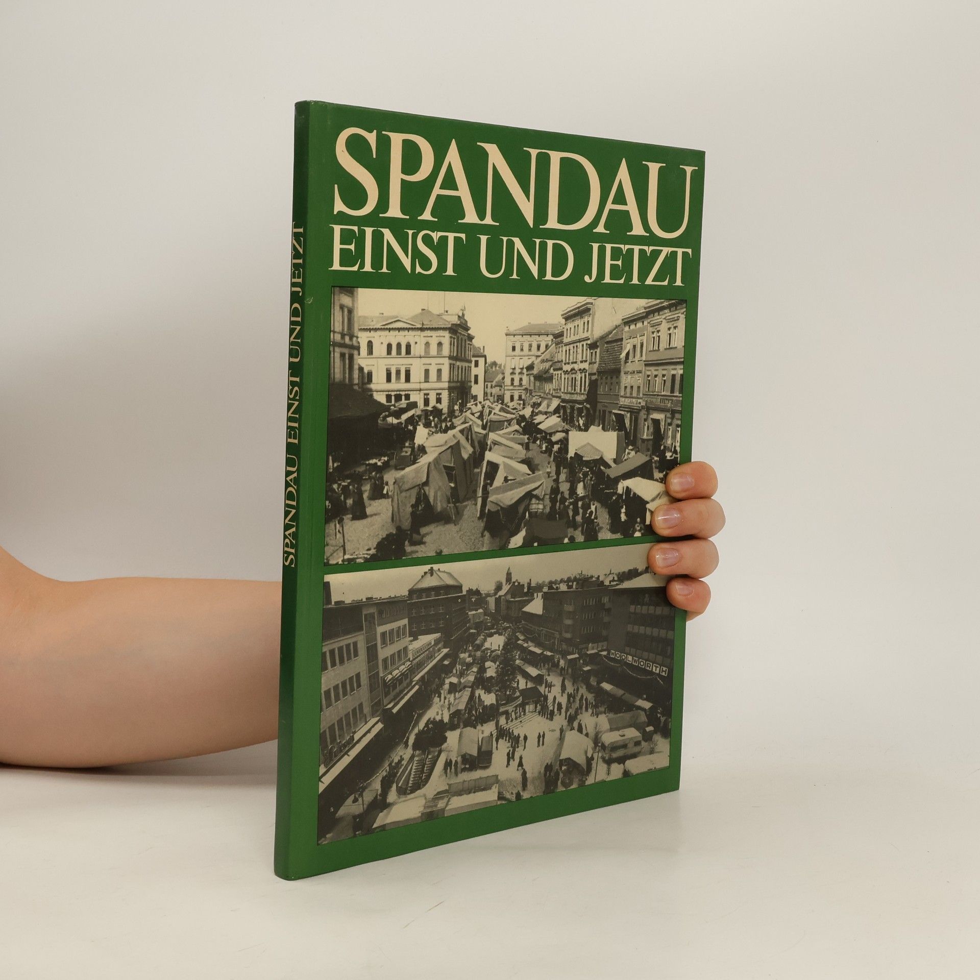 Auteurscollectief Spandau einst und jetzt