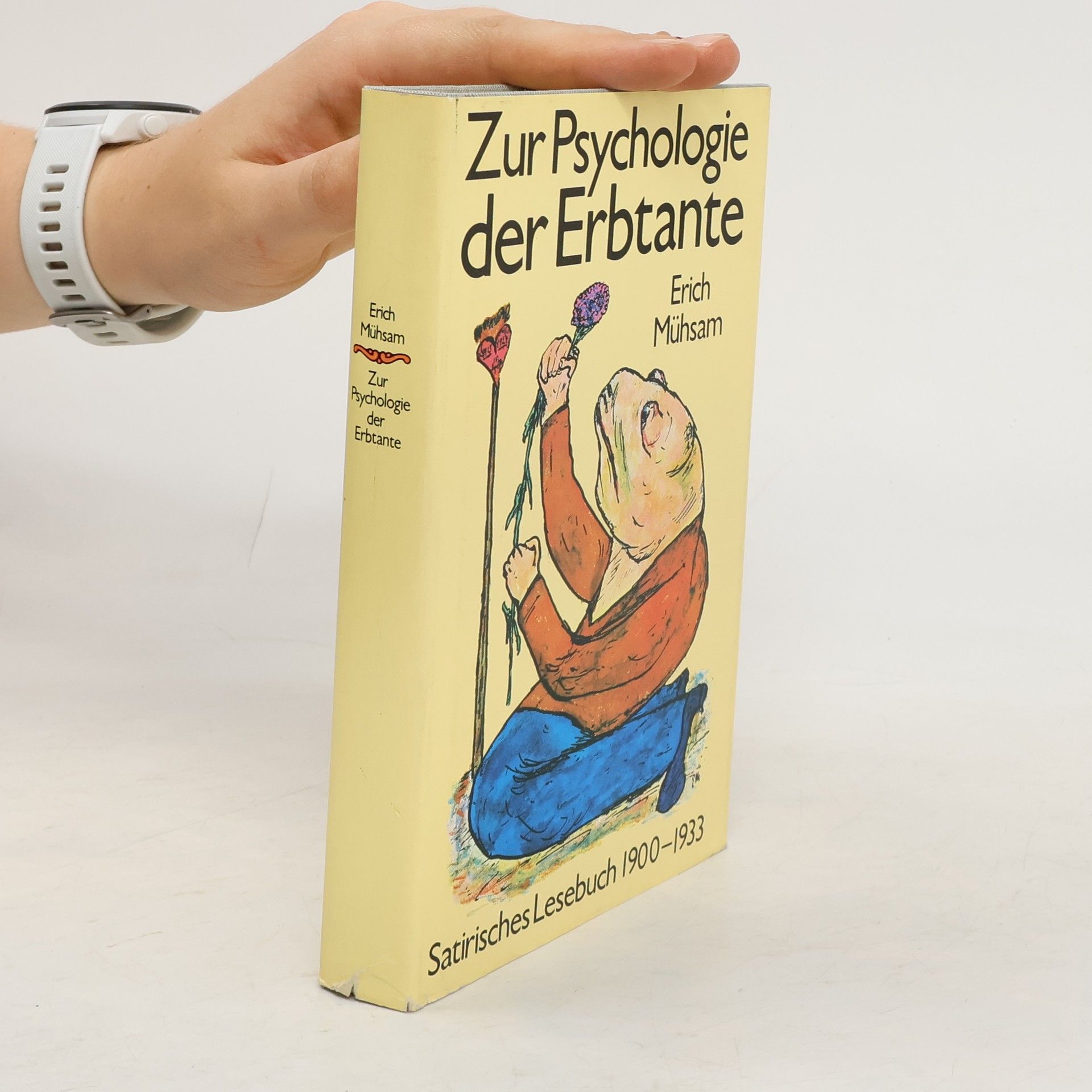 Erich Mühsam Zur Psychologie der Erbtante