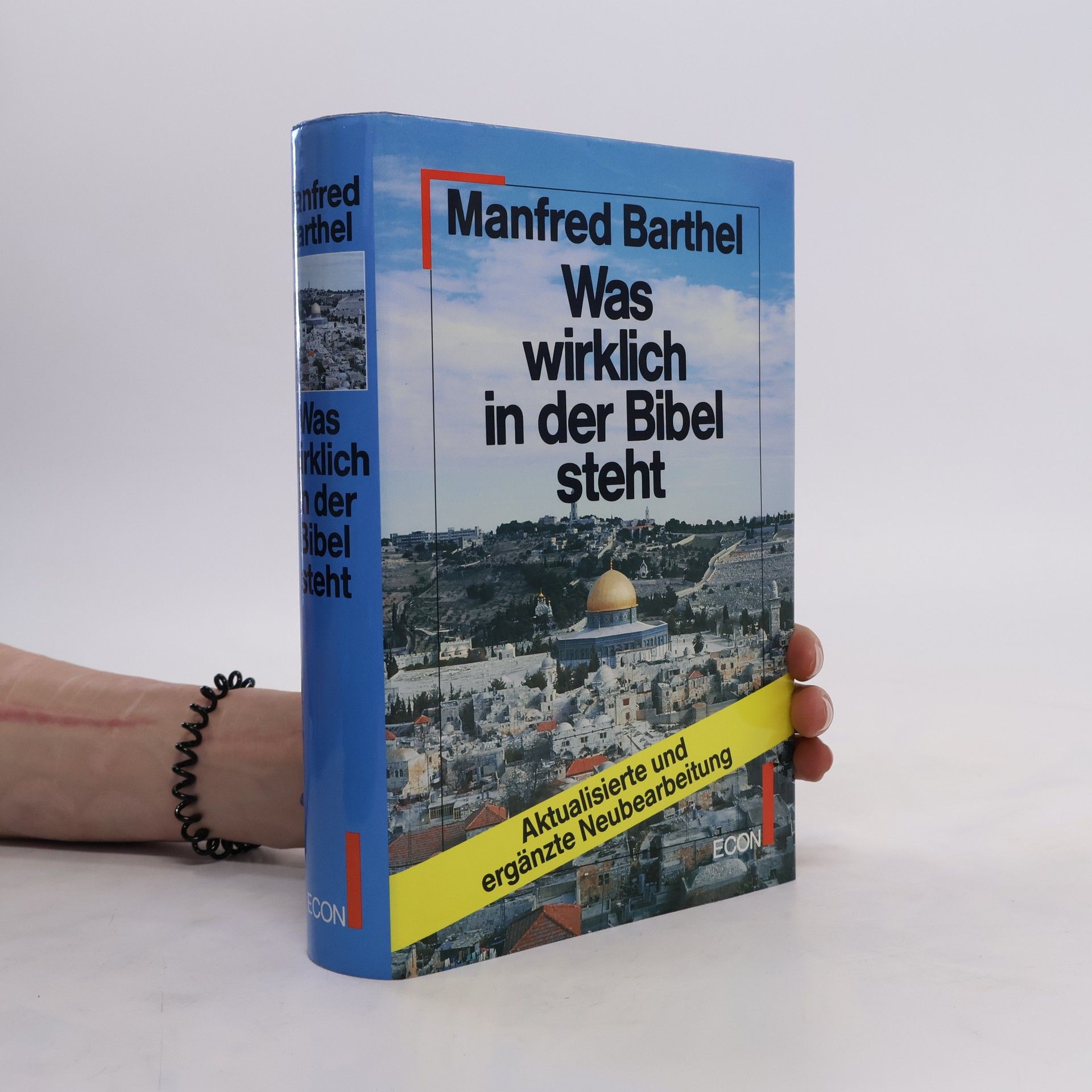 Manfred Barthel Was wirklich in der Bibel steht