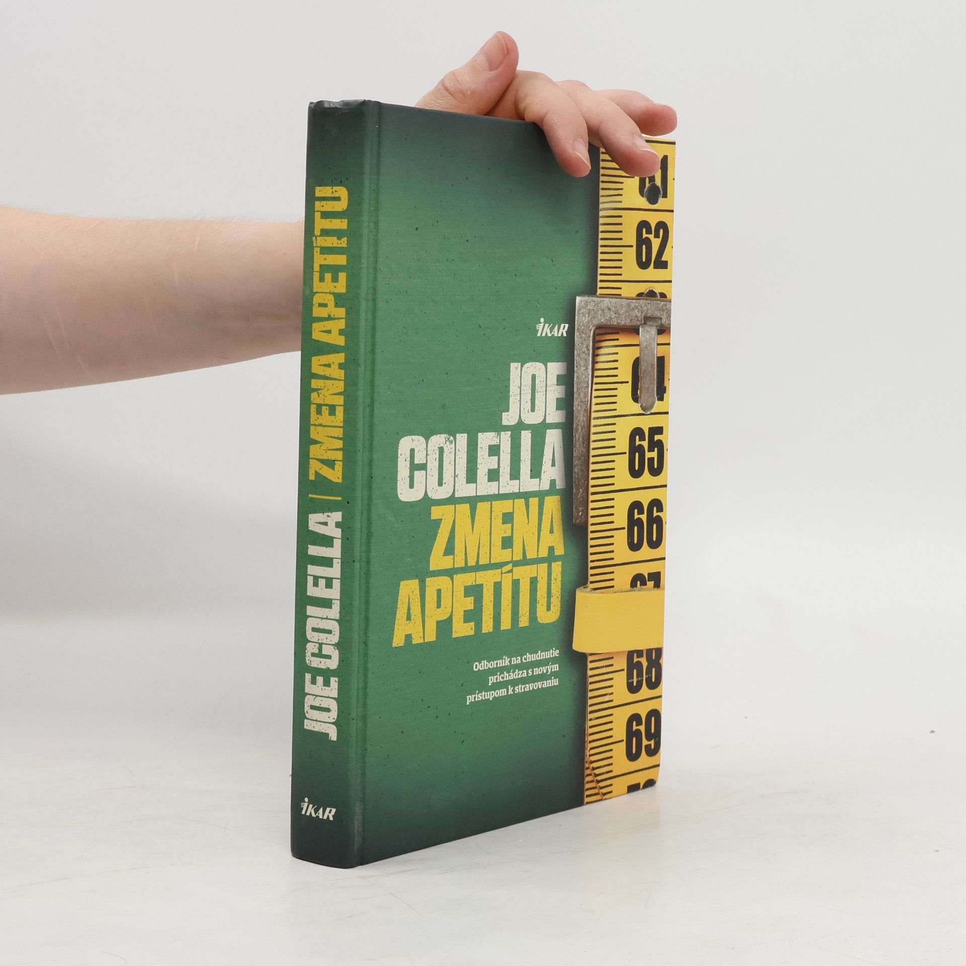 Joe Colella Zmena apetítu