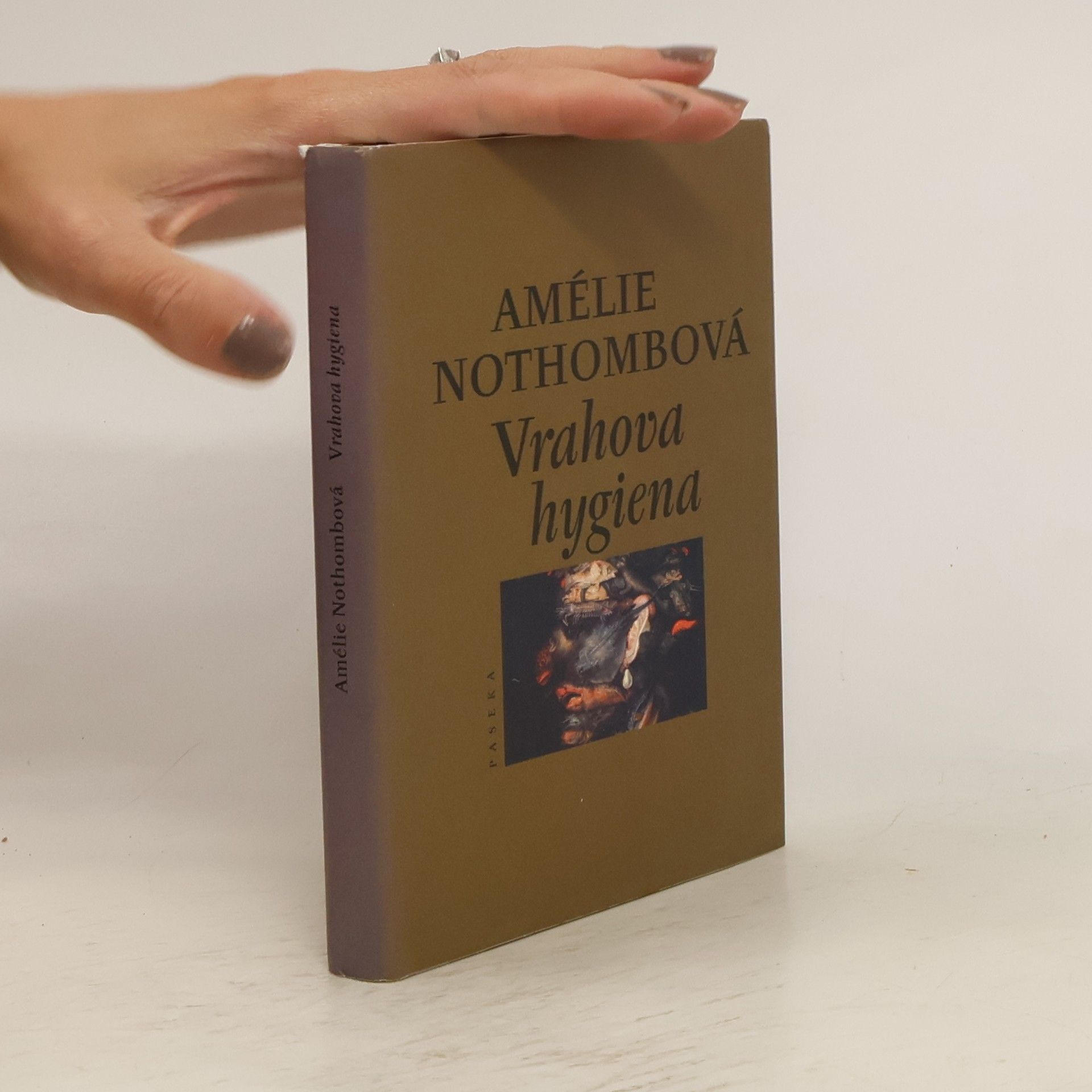 Amélie Nothomb Vrahova hygiena