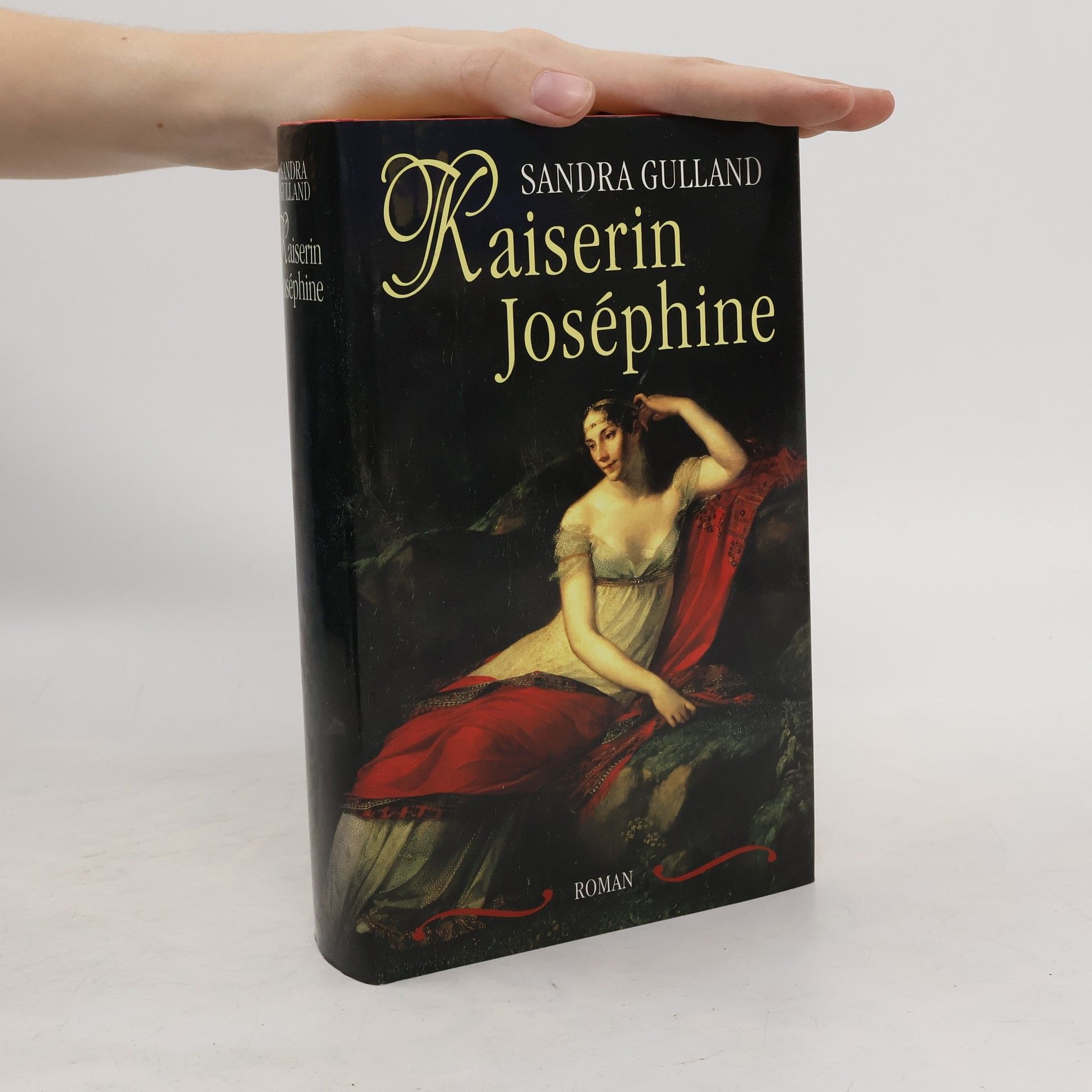 Sandra Gulland Kaiserin Joséphine