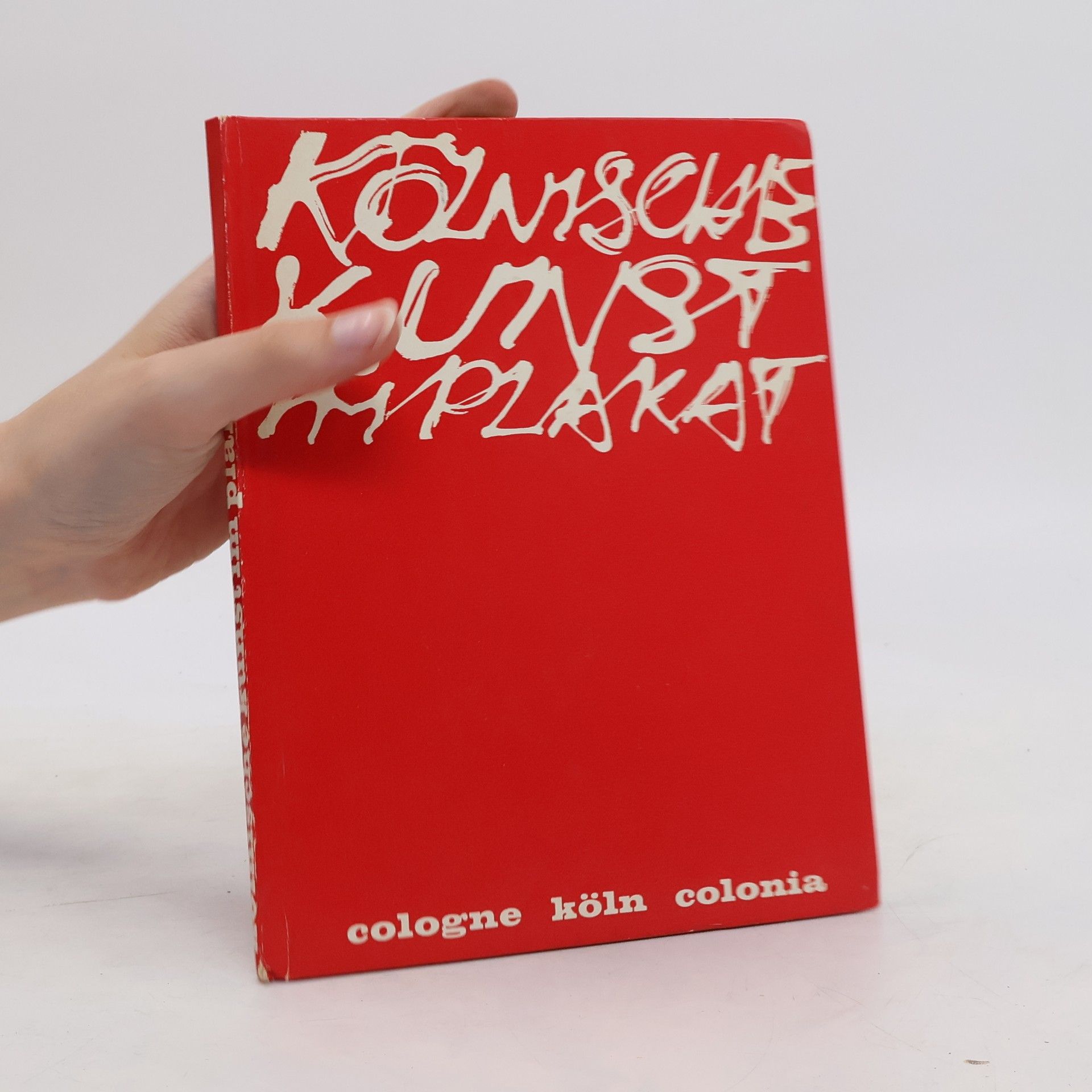 Collectif d'auteurs Kölnische Kunst im Plakat II.