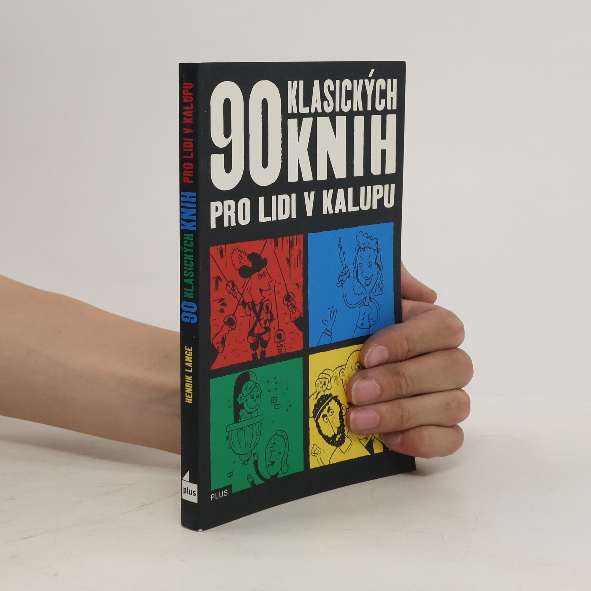 Henrik Lange 90 klasických knih pro lidi v kalupu