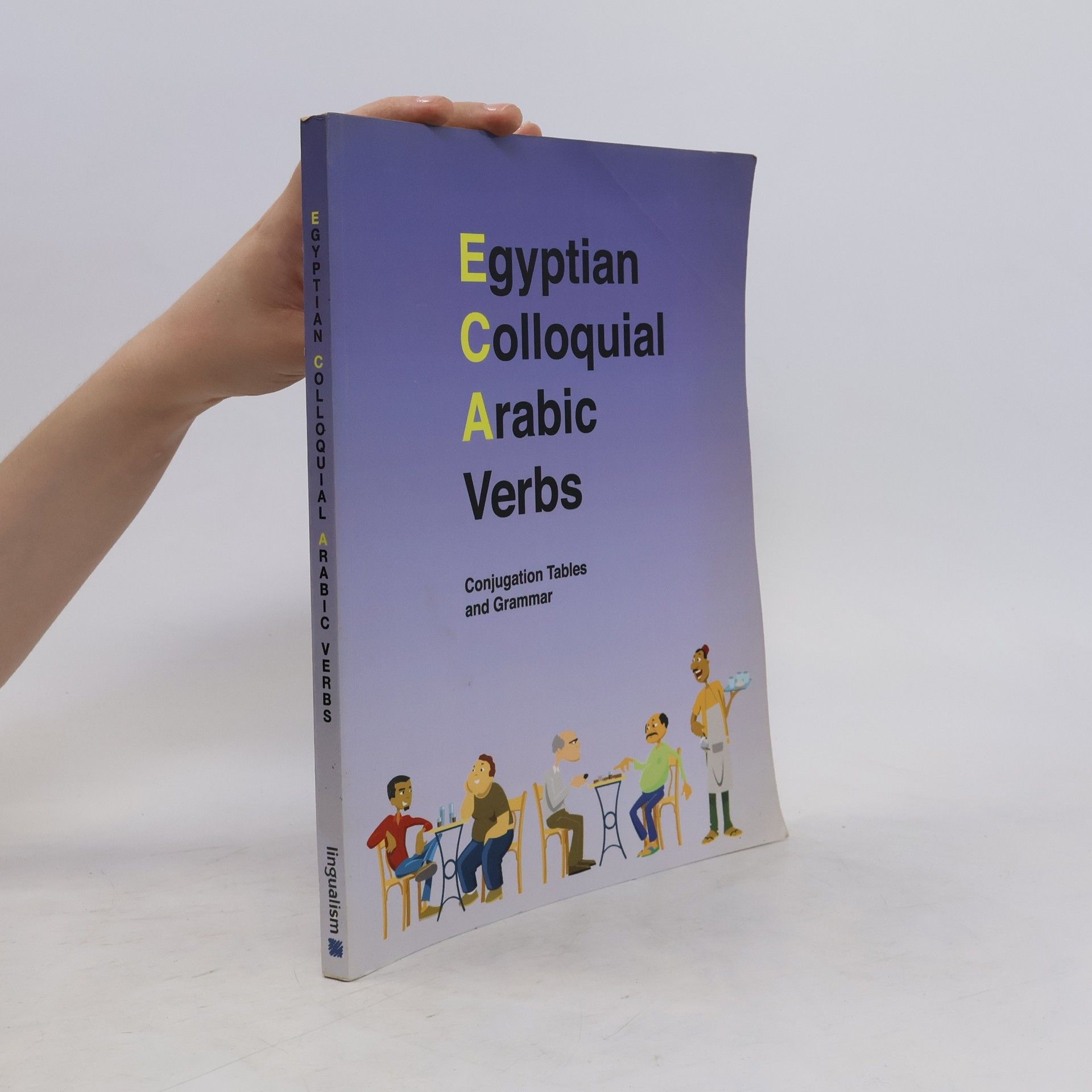 Matthew Aldrich Egyptian Colloquial Arabic Verbs