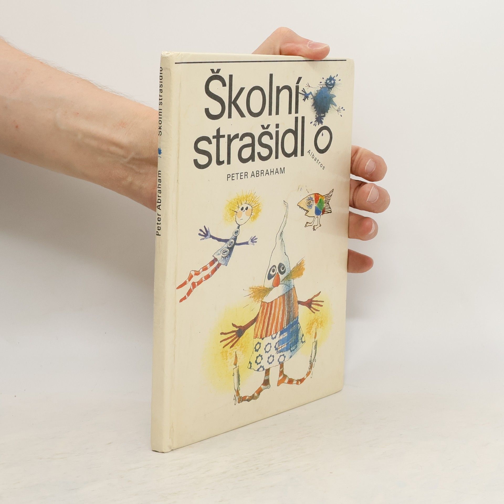 Abraham Peter Školní strašidlo