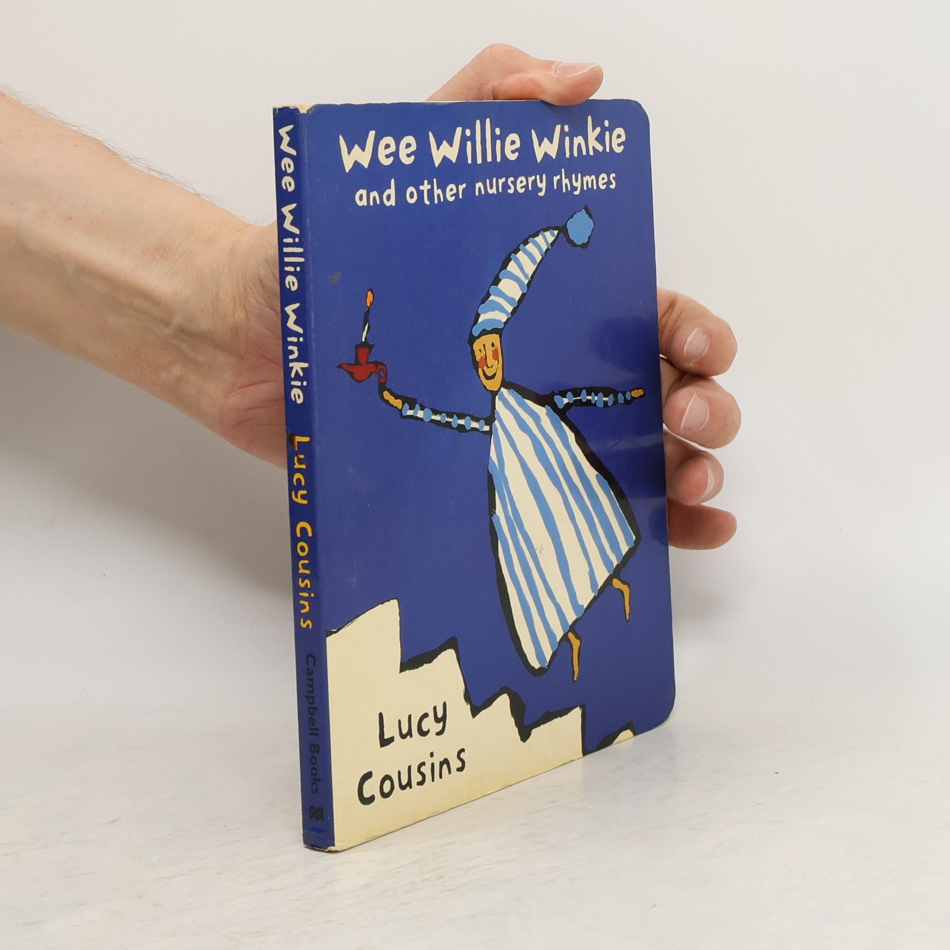 Lucy Cousins Wee Willie Winkie and Other Nursery Rhymes