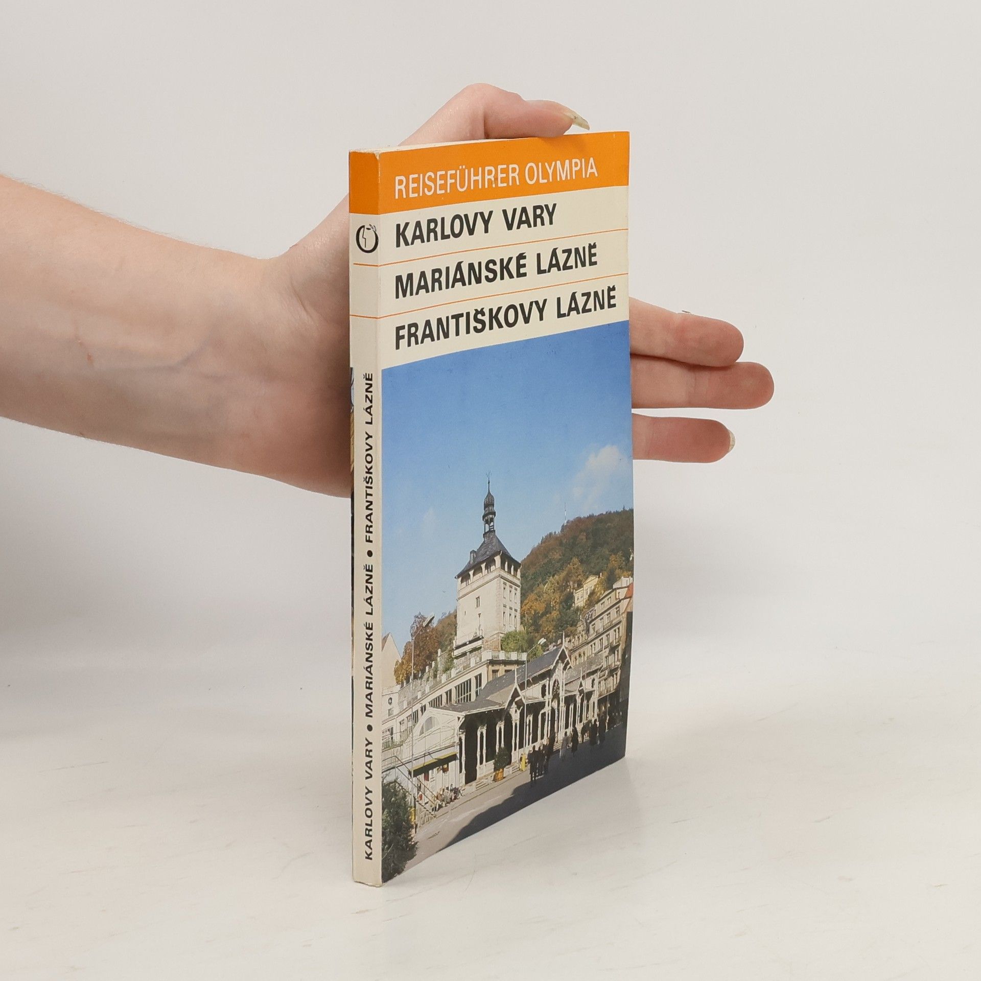 Collectif d'auteurs Karlovy Vary, Mariánské Lázně, Františkovy Lázně