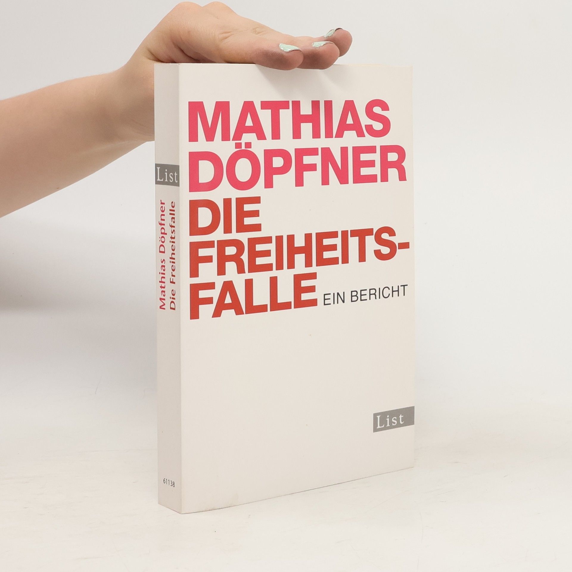 Mathias Döpfner Die Freiheitsfalle