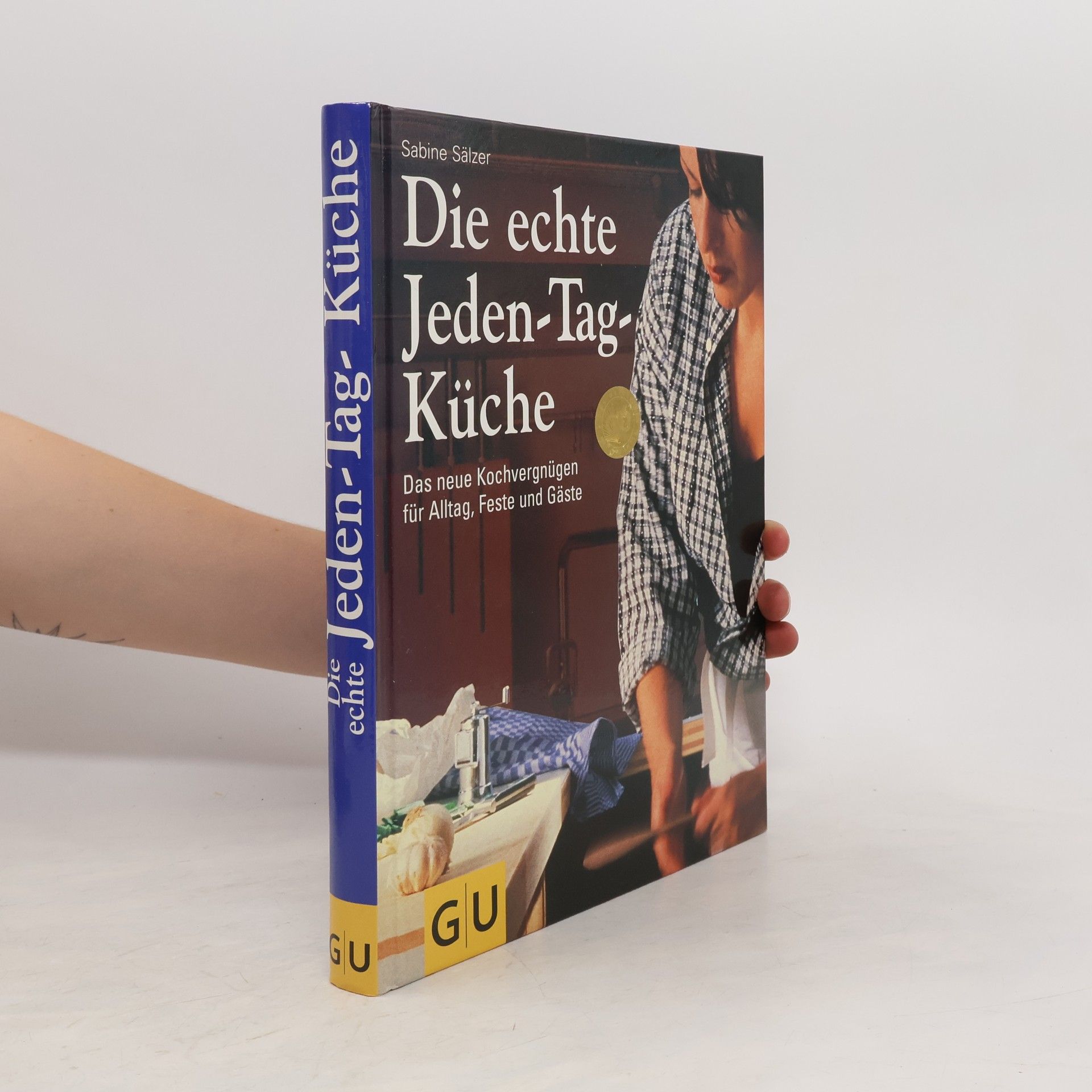 Sabine Sälzer Die echte Jeden-Tag-Küche