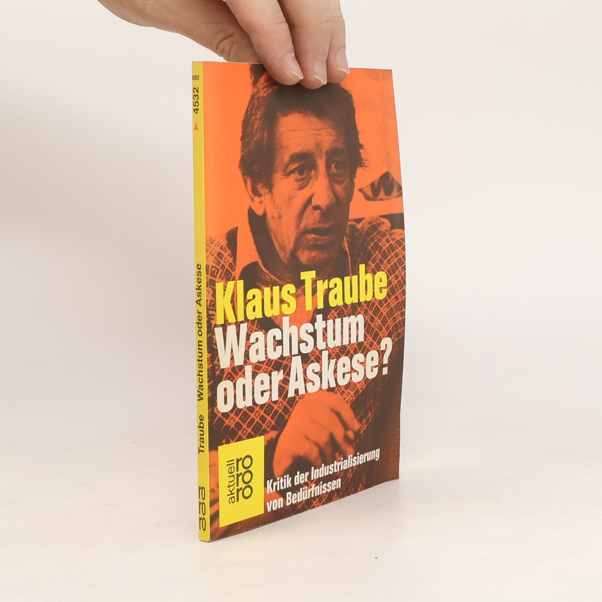 Klaus Traube Wachstum oder Askese?