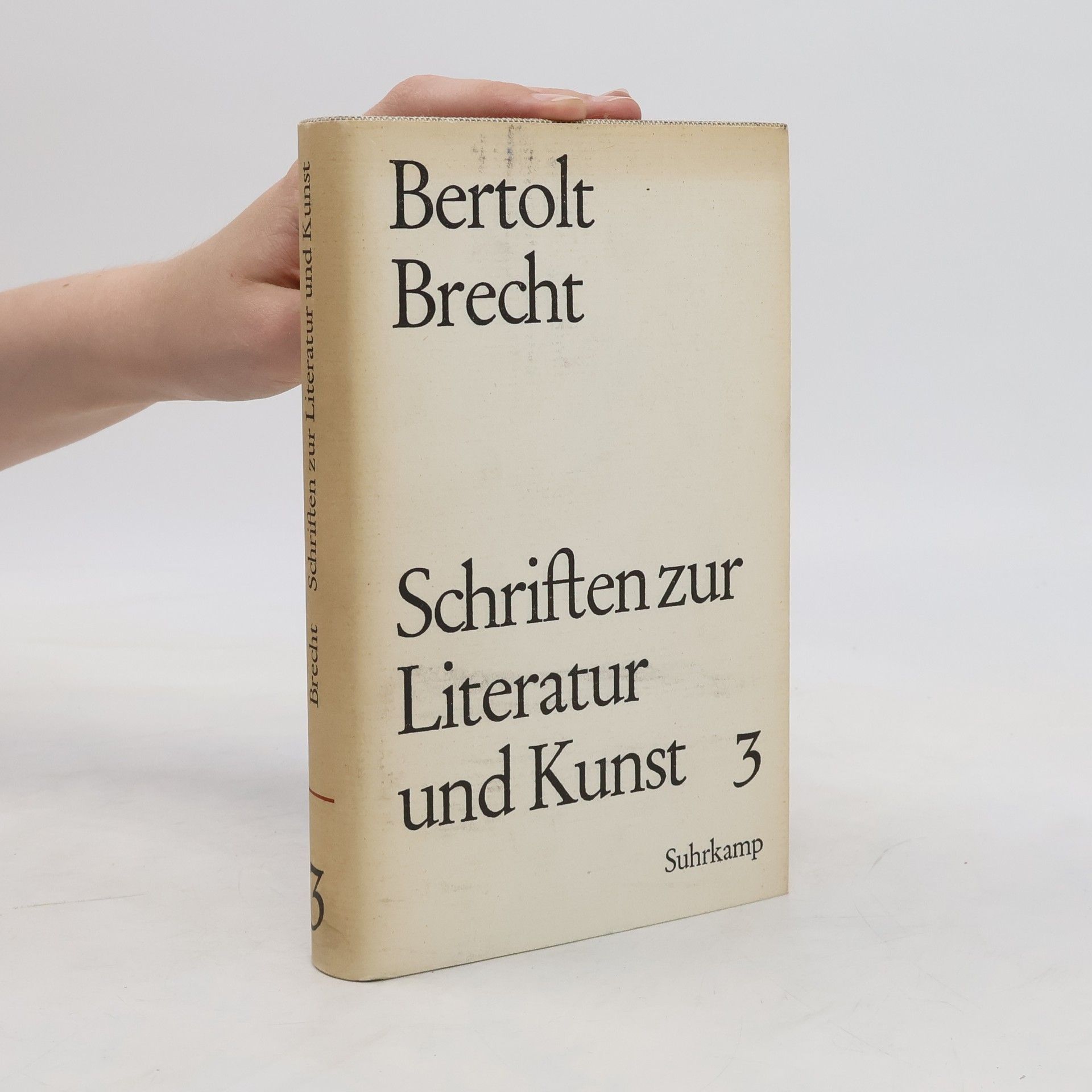 Bertolt Brecht Schriften zur Literatur und Kunst 3
