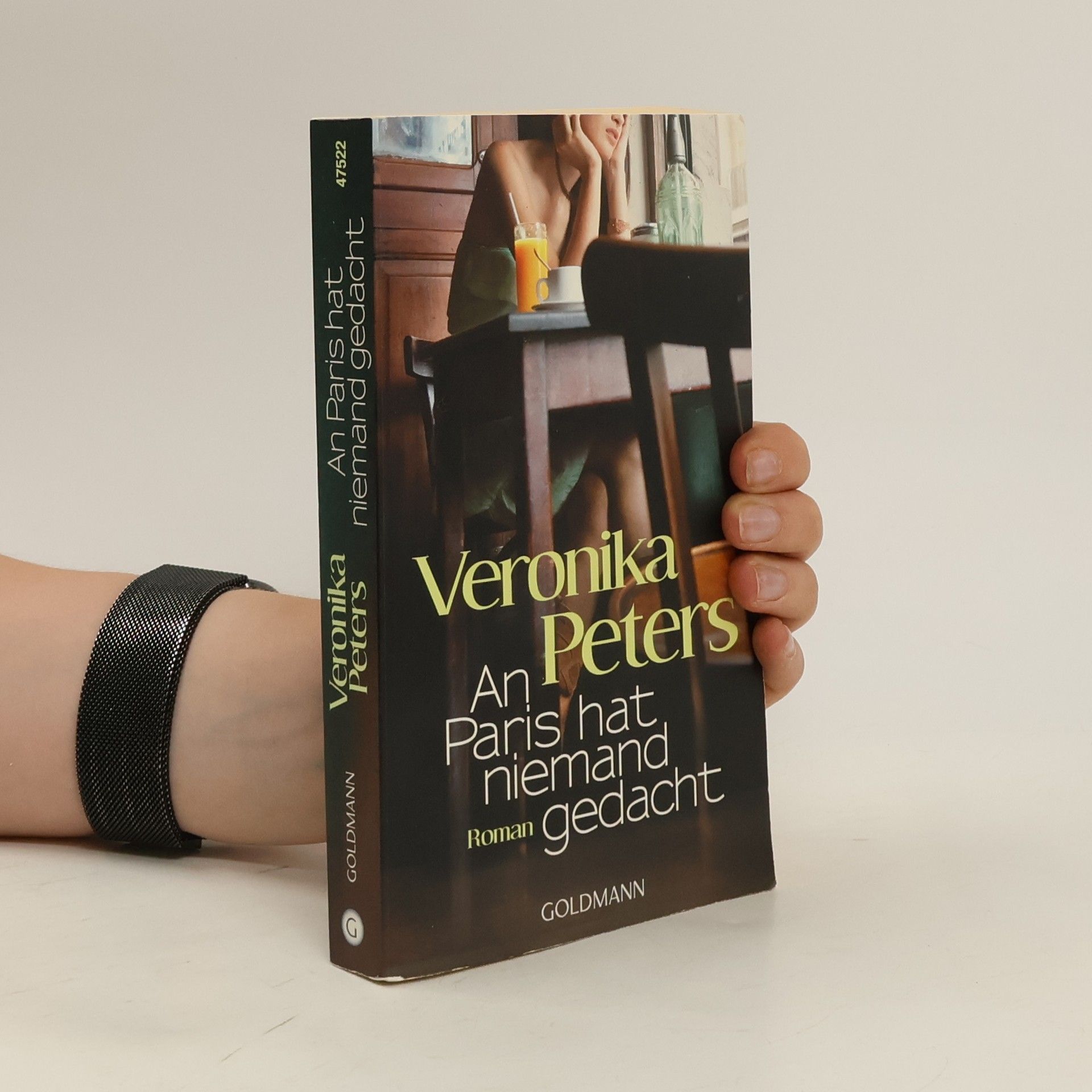 Veronika Peters An Paris hat niemand gedacht
