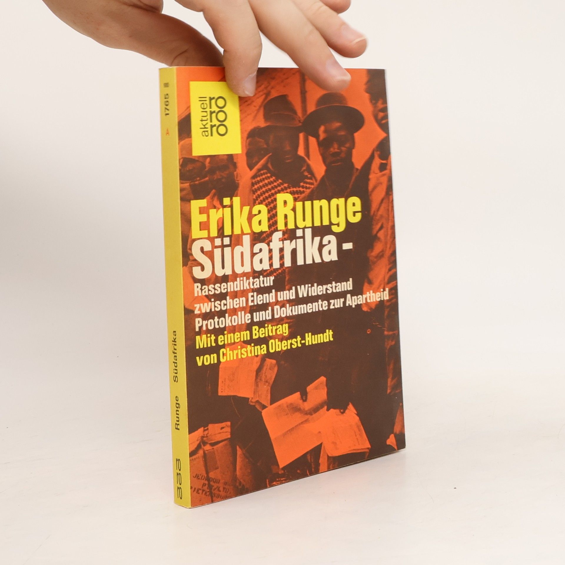 Erika Runge Südafrika, Rassendiktatur zwischen Elend und Widerstand