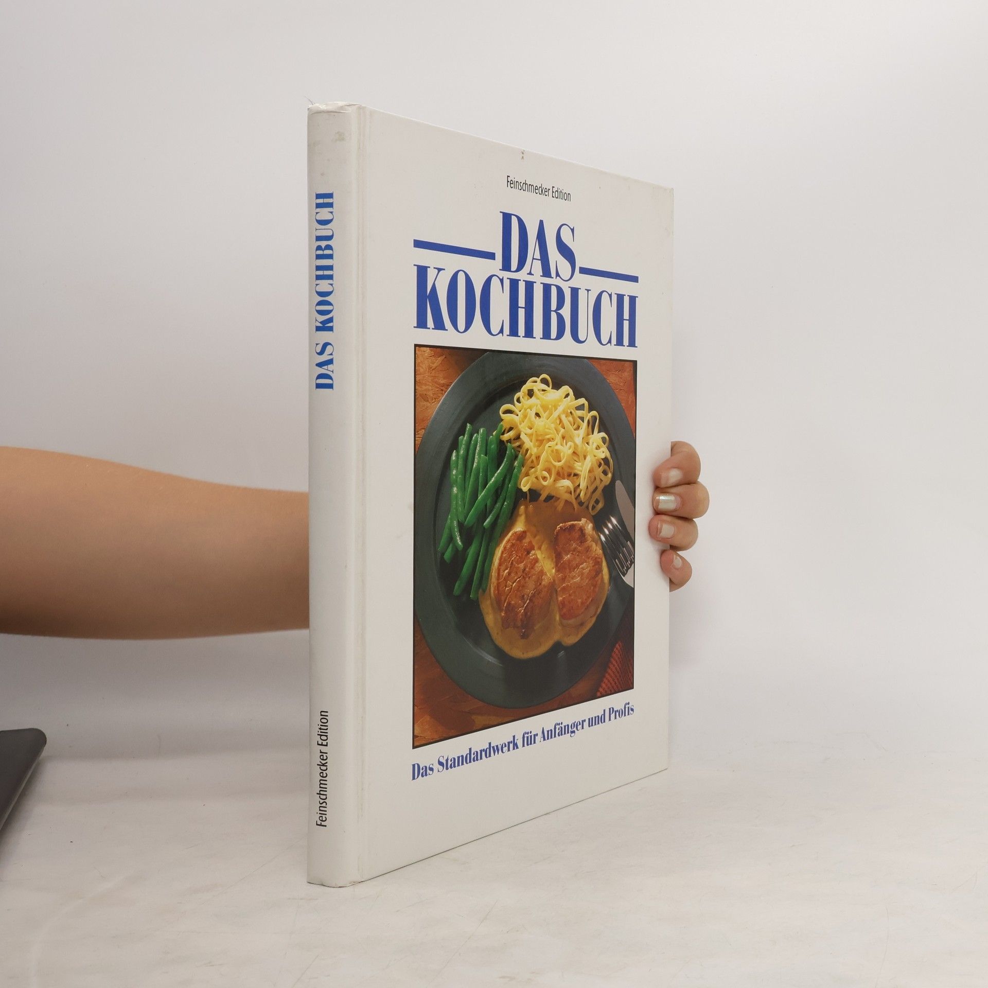 Collectif d'auteurs Das Kochbuch. Das Standardwerk für Anfänger und Profis