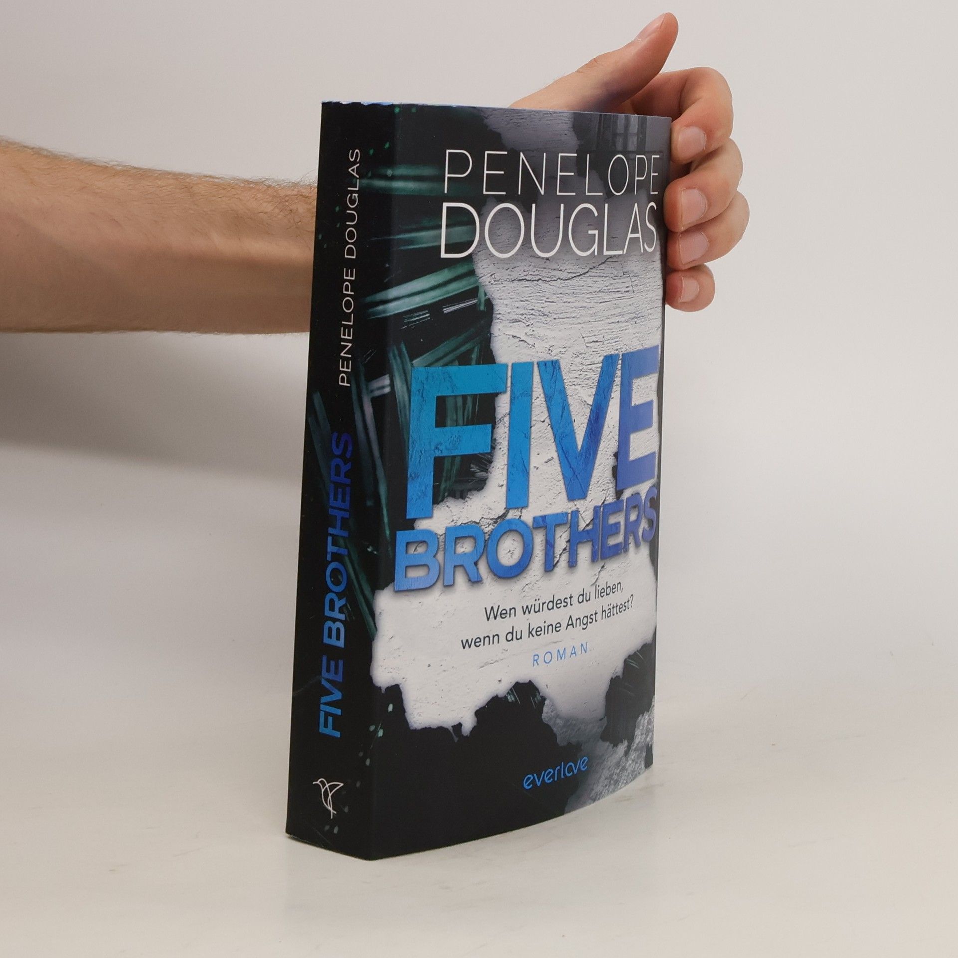 Penelope Douglas Five Brothers – Wen würdest du lieben, wenn du keine Angst hättest?