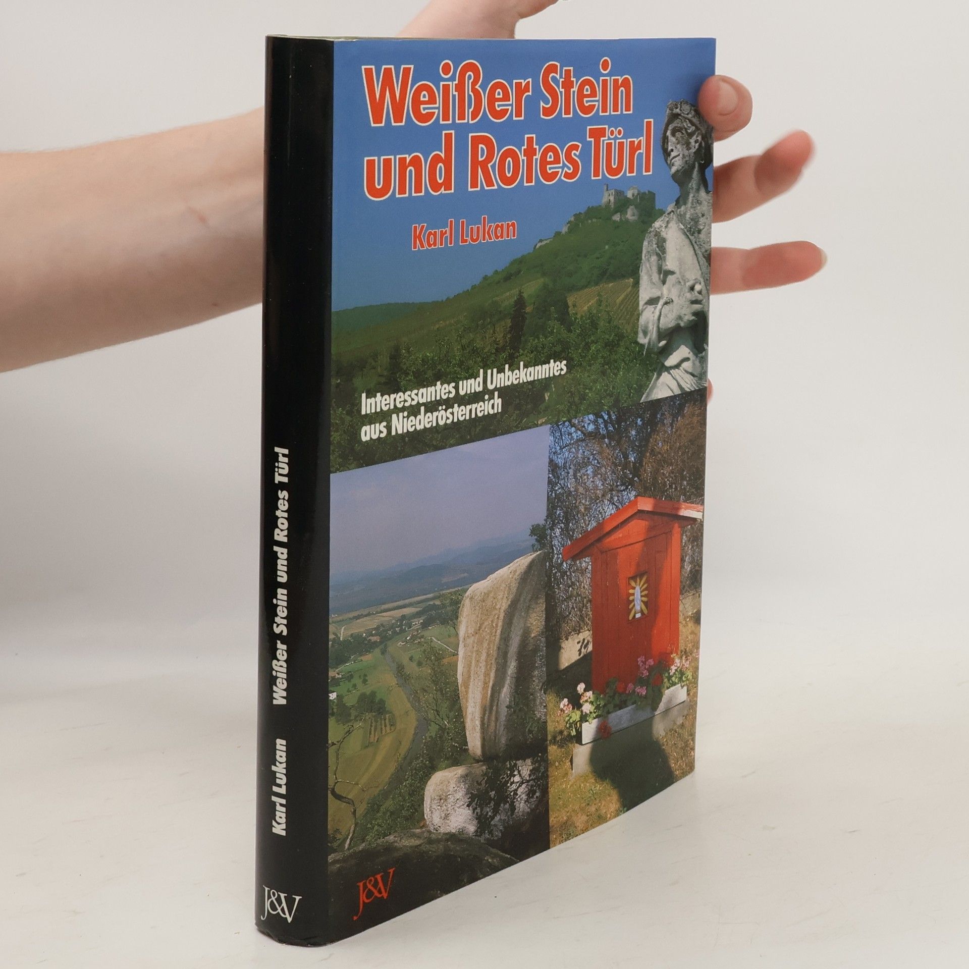 Karl Lukan Weisser Stein und rotes Türl
