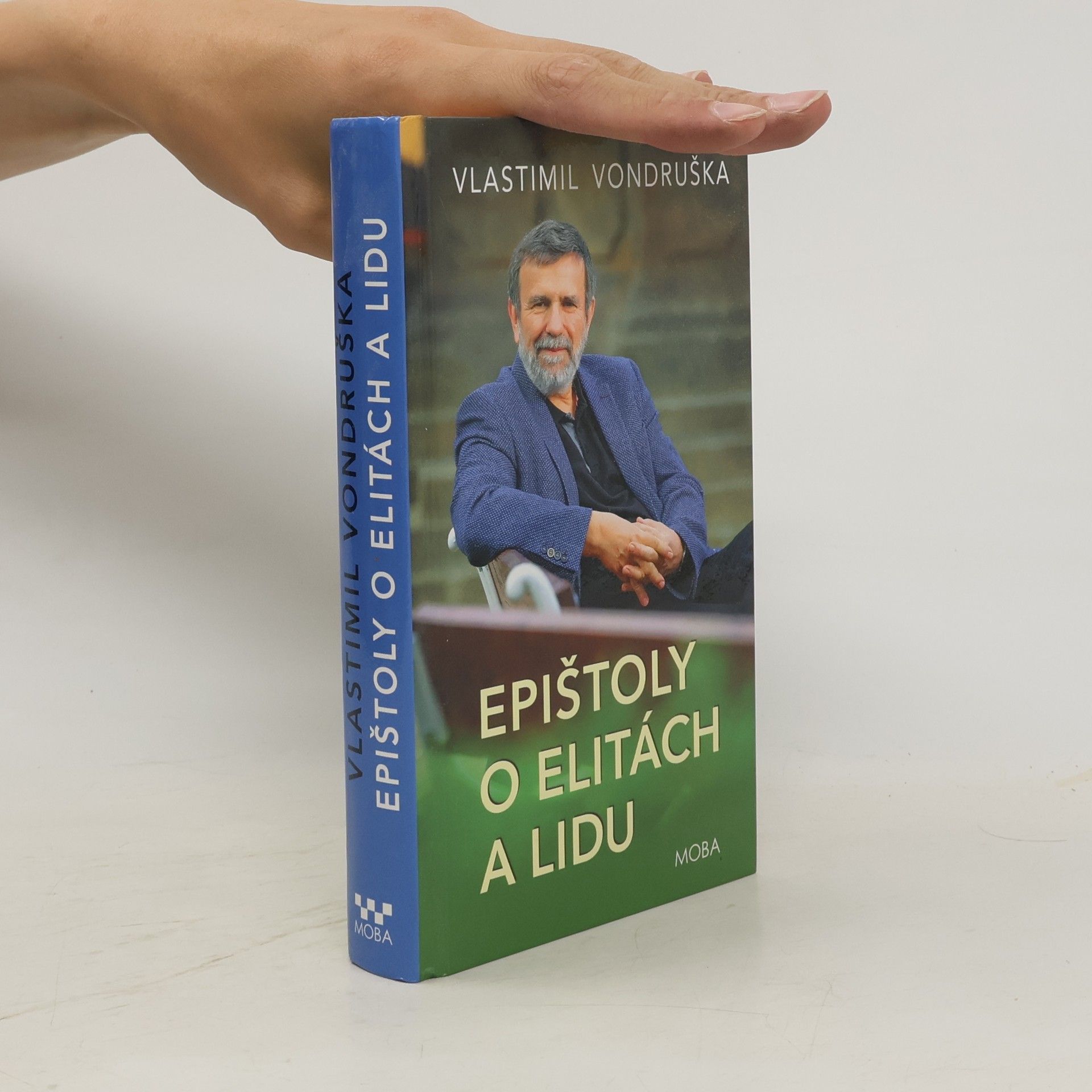 Vlastimil Vondruška Epištoly o elitách a lidu