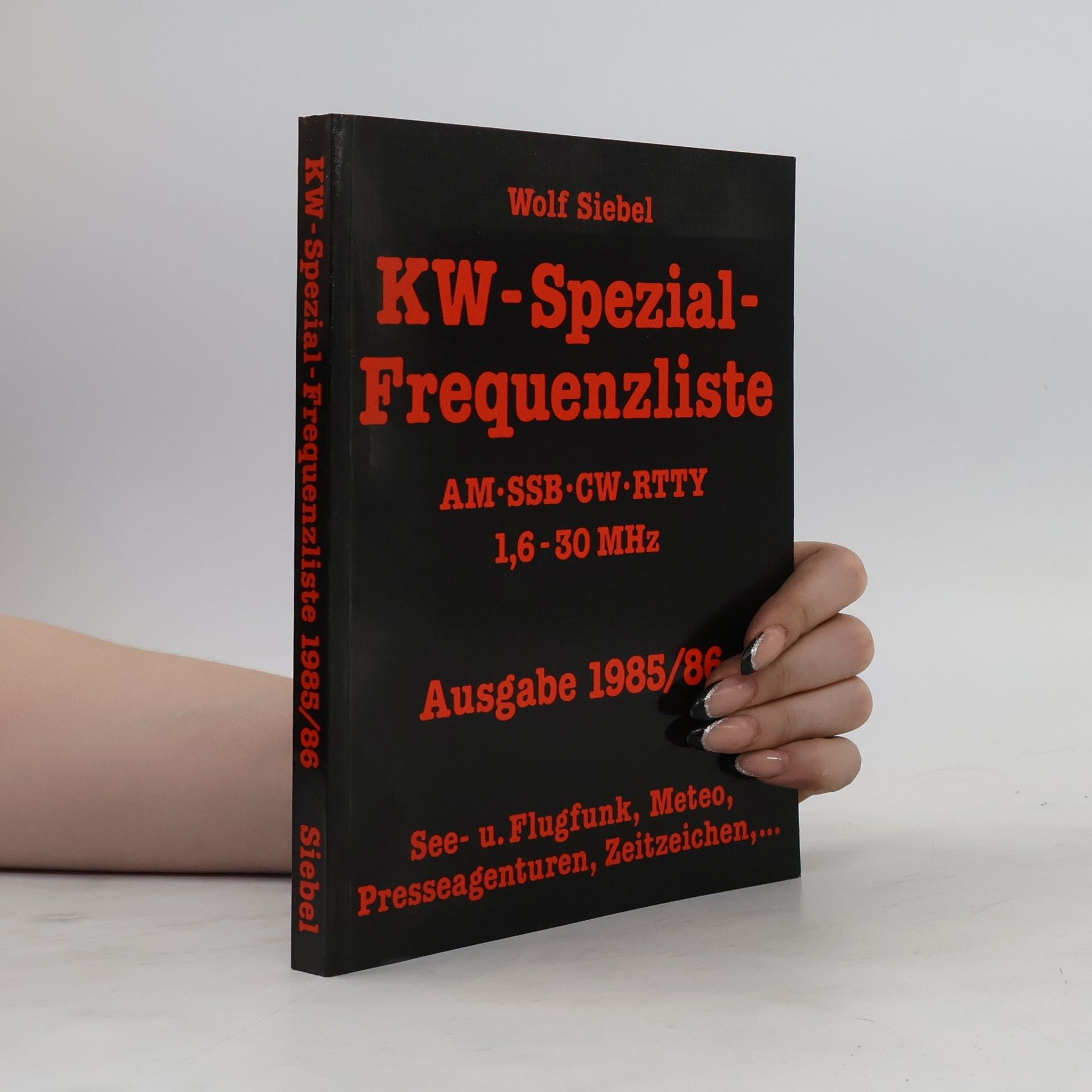 Wolf Siebel KW-Spezial-Frequenzliste
