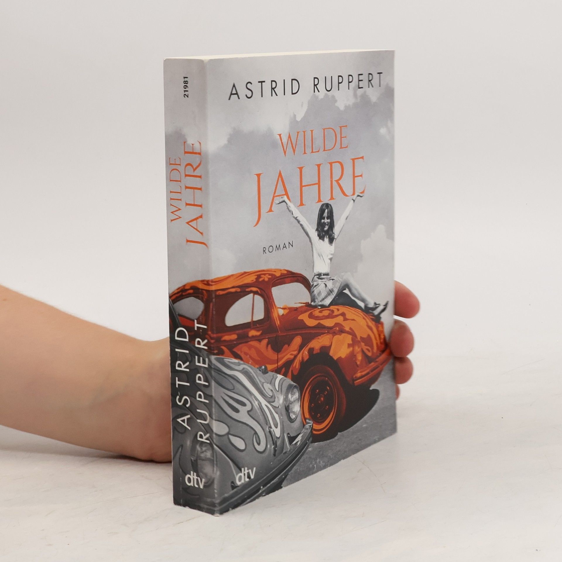 Astrid Ruppert Wilde Jahre
