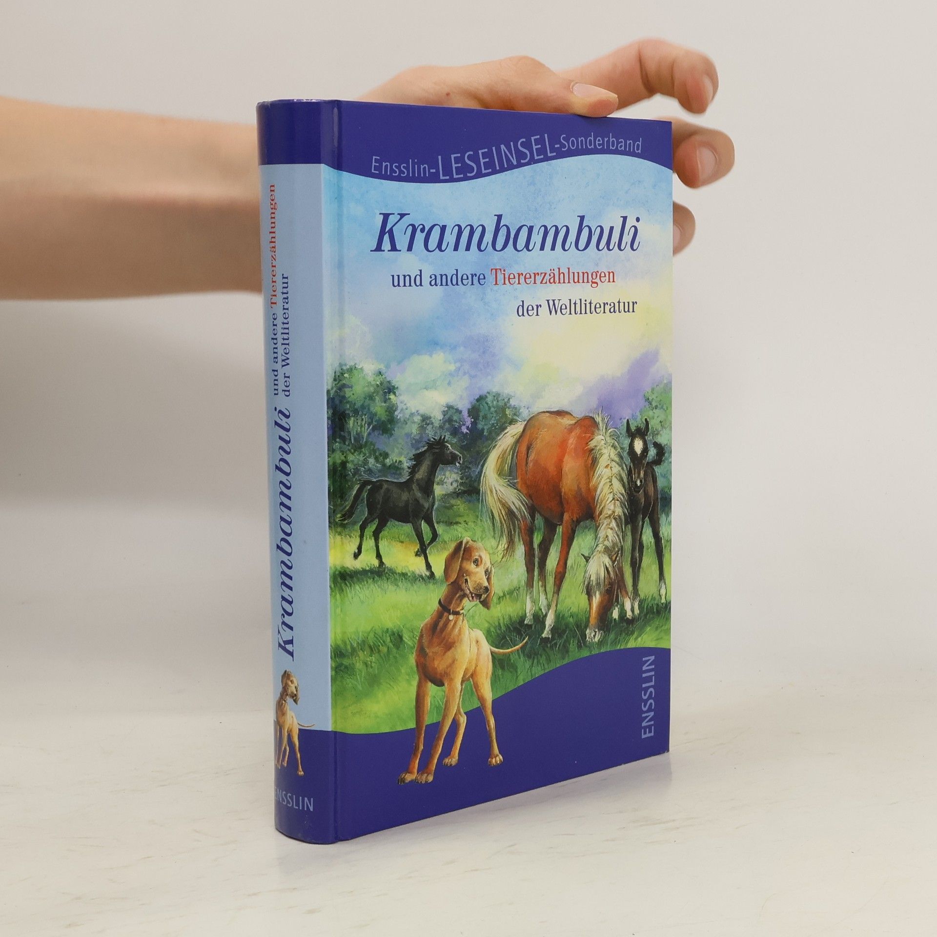 Helmut Höfling Krambambuli und andere Tiererzählungen der Weltliteratur