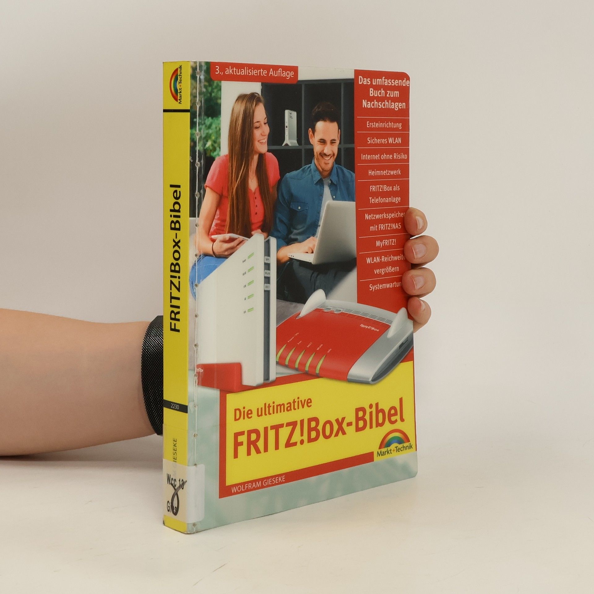 Wolfram Gieseke Die ultimative FRITZ!Box Bibel - Das Praxisbuch 3. aktualisierte Auflage - mit vielen Insider Tipps und Tricks - komplett in Far