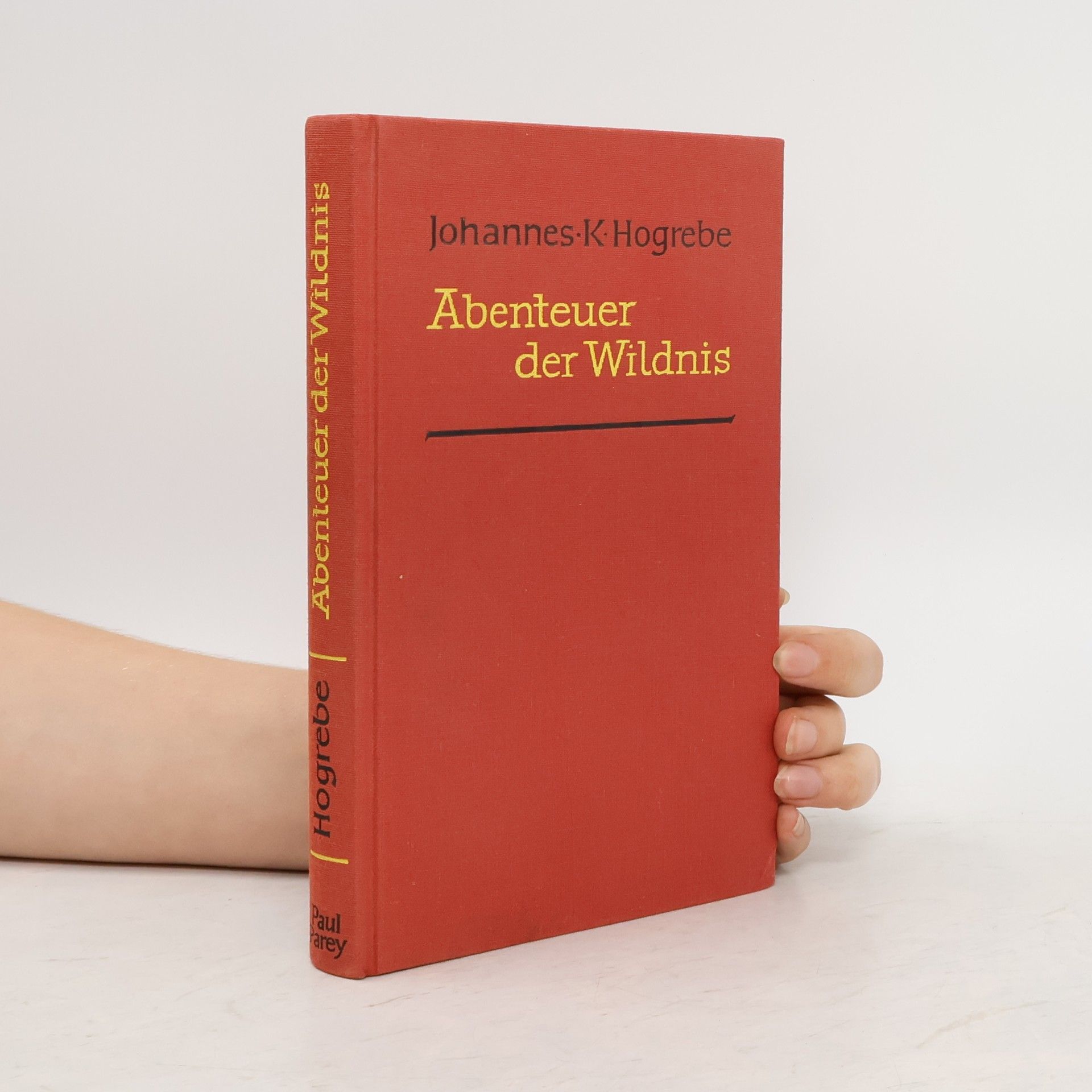 Johannes K. Hogrebe Abenteuer der Wildnis