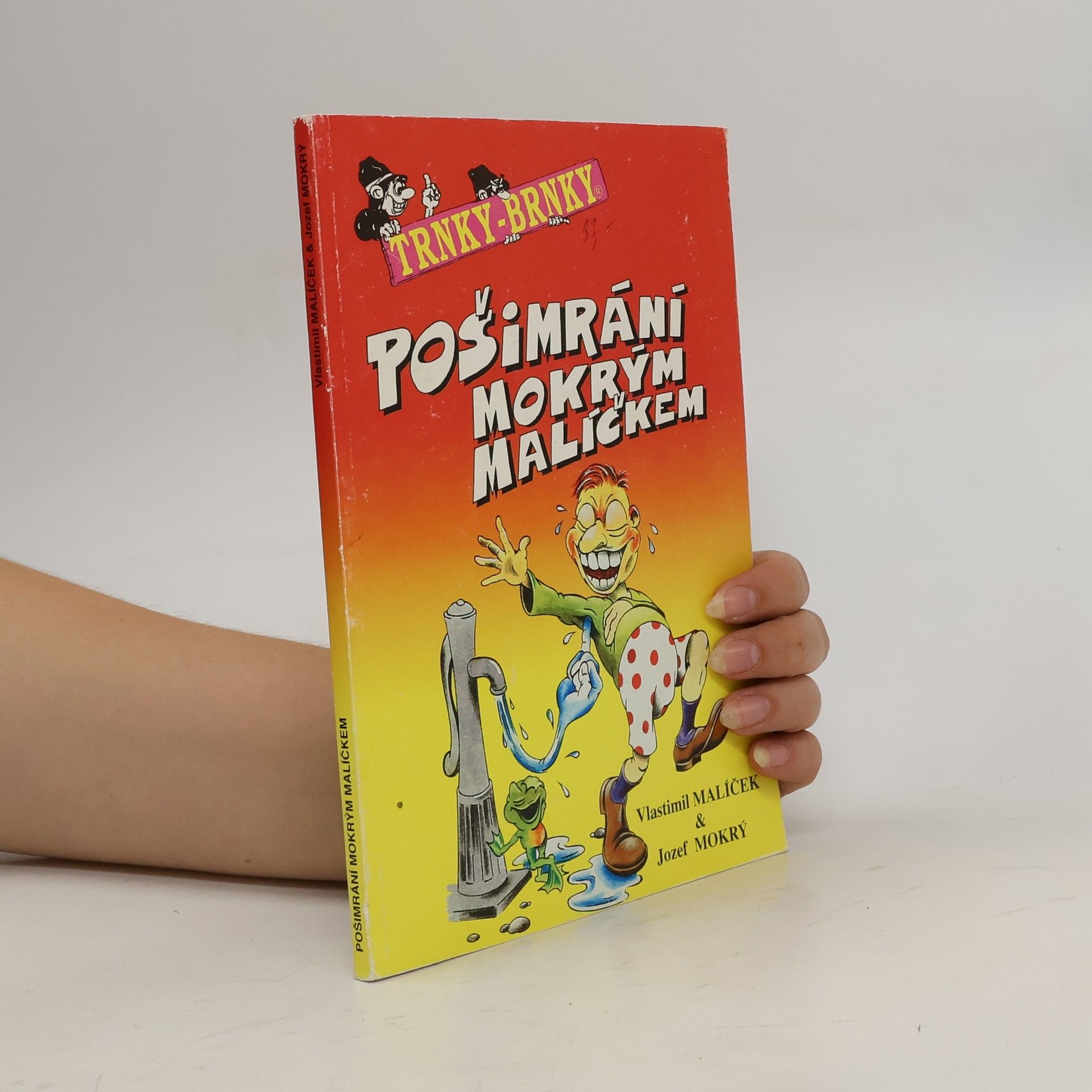 Jozef Mokrý Pošimrání mokrým malíčkem