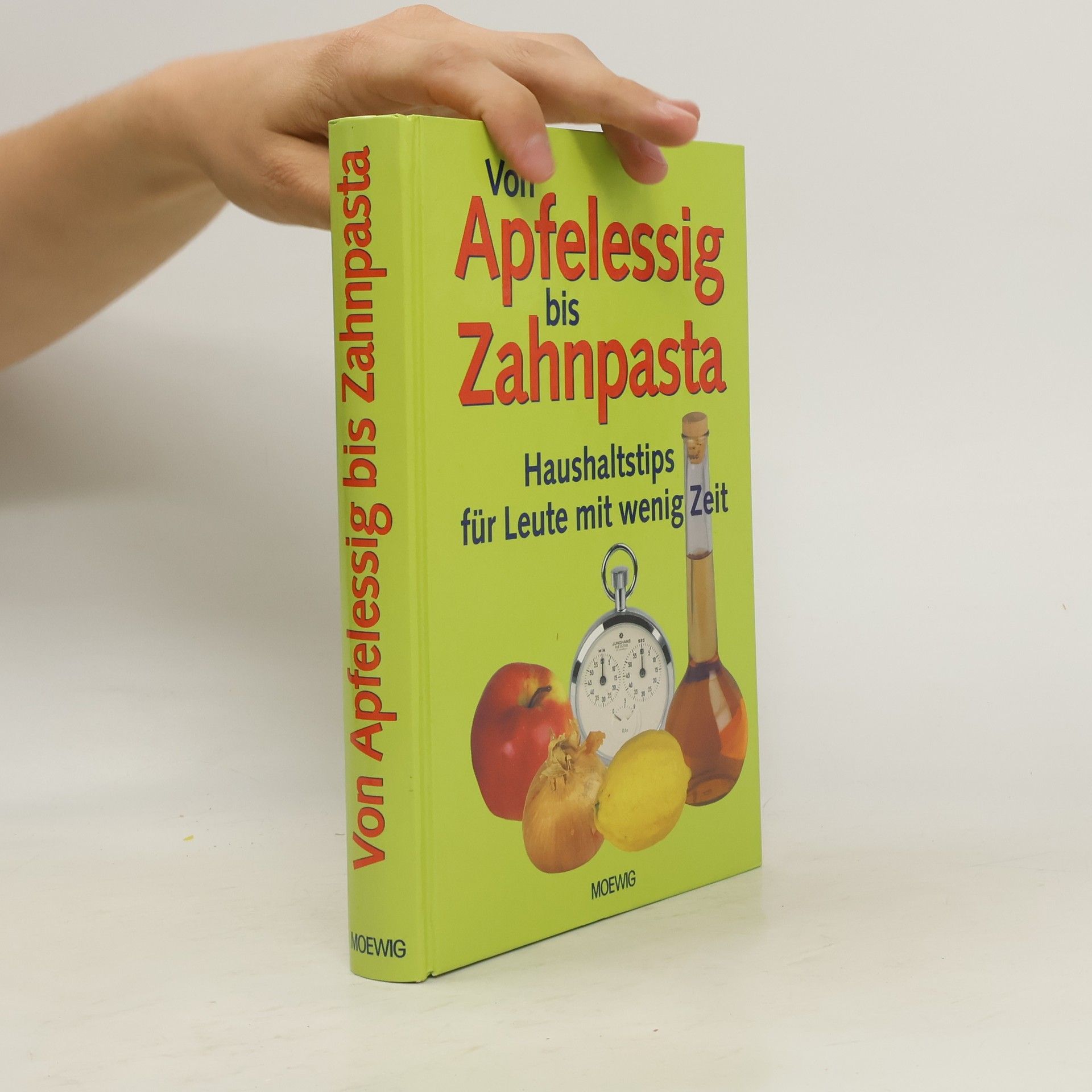 Elvira Weißmann Orzlowski Von Apfelessig bis Zahnpasta