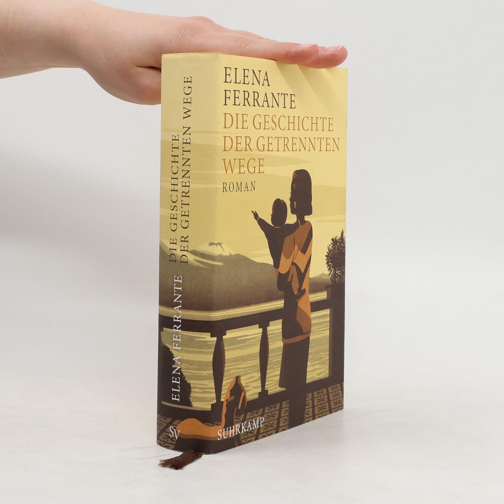 Elena Ferrante Die Geschichte Der Getrennten Wege : Erwachsenenjahre (Band III)