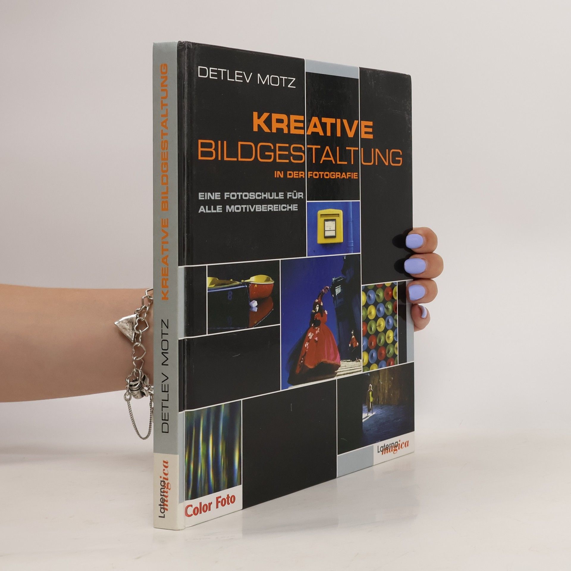 Detlev Motz Kreative Bildgestaltung in der Fotografie