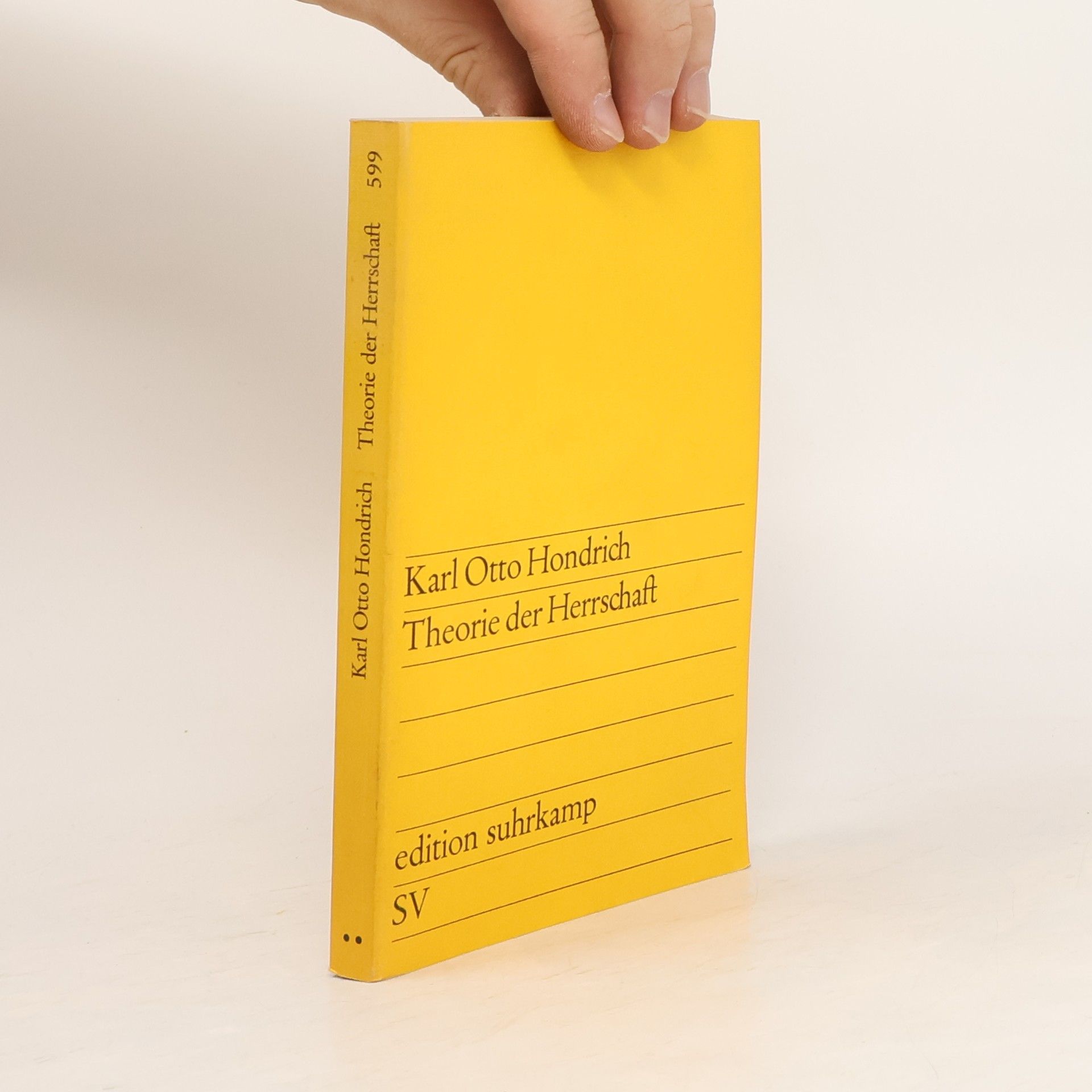 Karl Otto Hondrich Theorie der Herrschaft