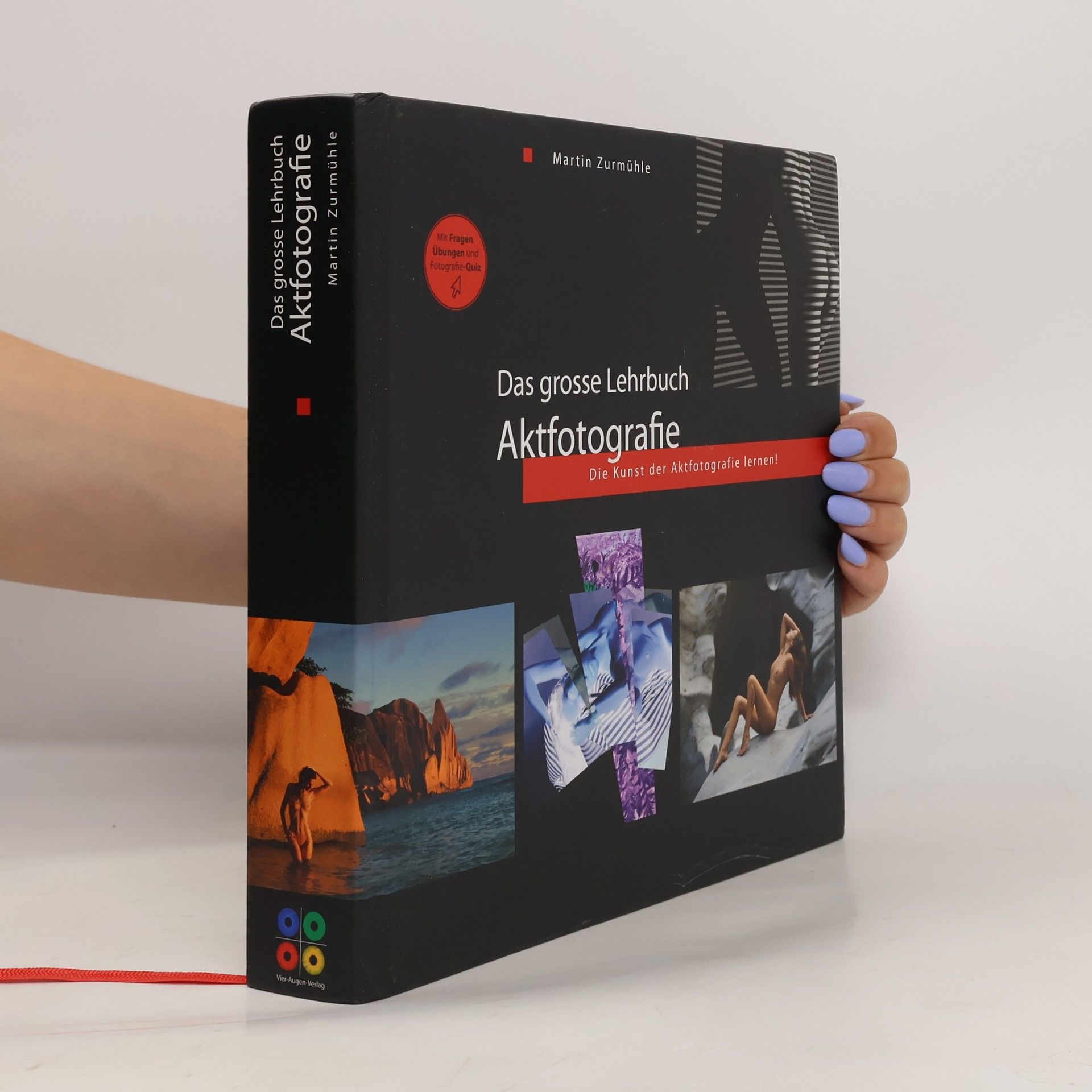 Martin Zurmühle Das grosse Lehrbuch - Aktfotografie