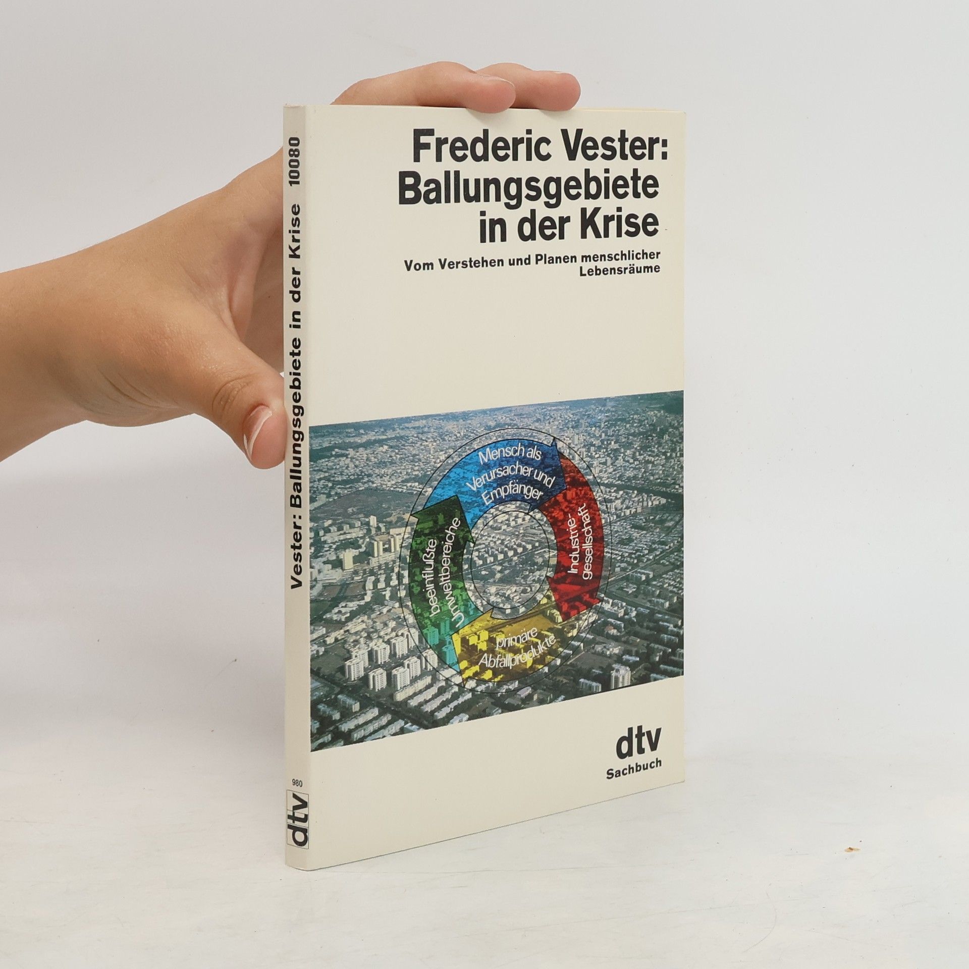 Frederic Vester Ballungsgebiete in der Krise