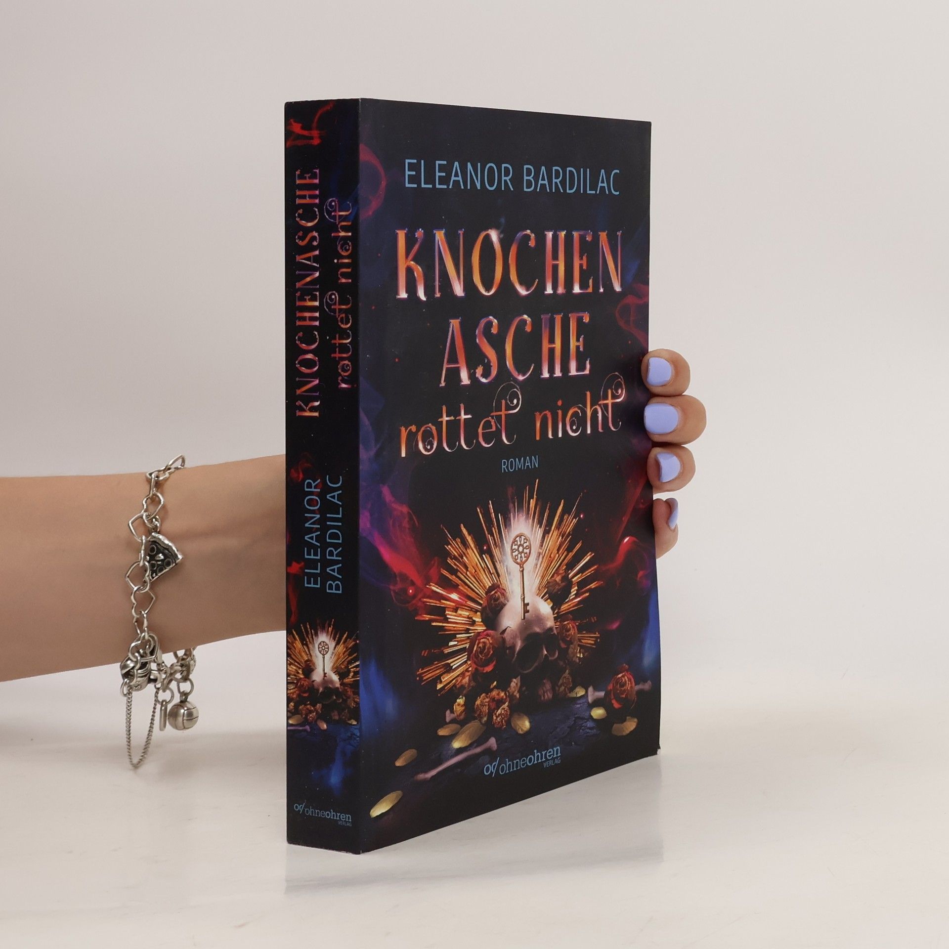 Eleanor Bardilac Knochenasche rottet nicht