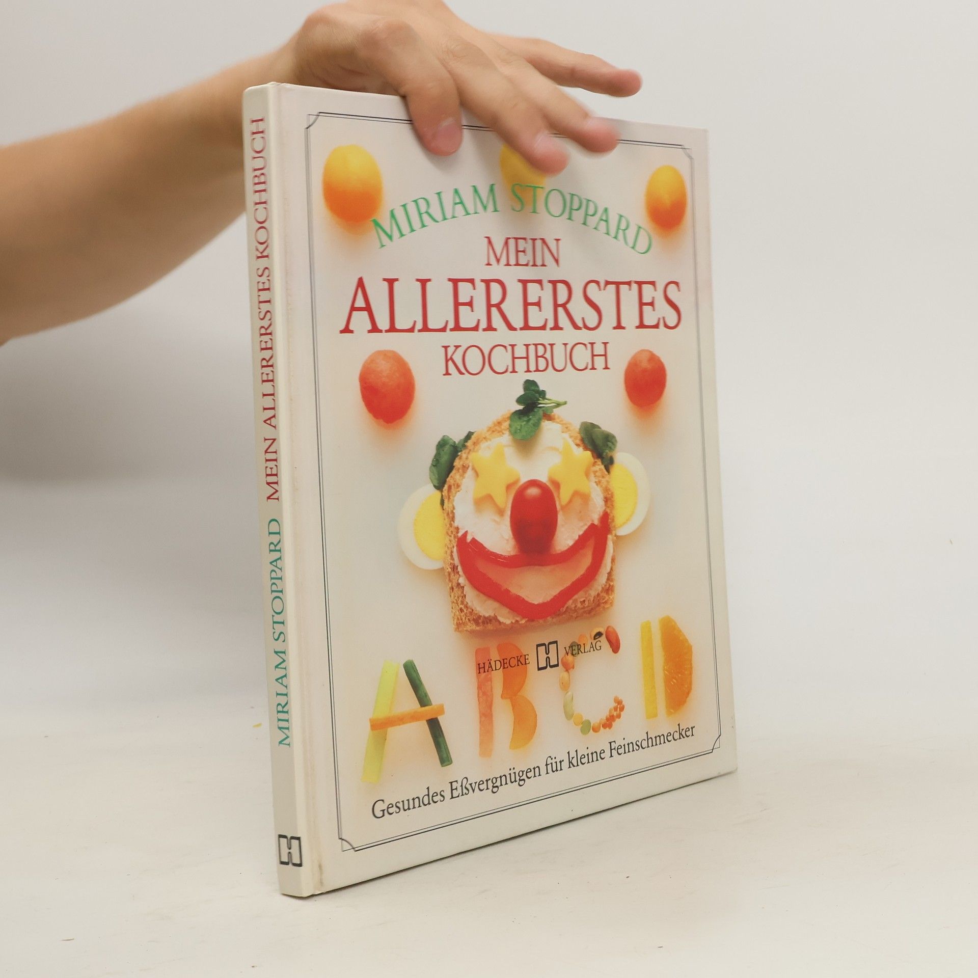 Miriam Stoppardová Mein allererstes Kochbuch