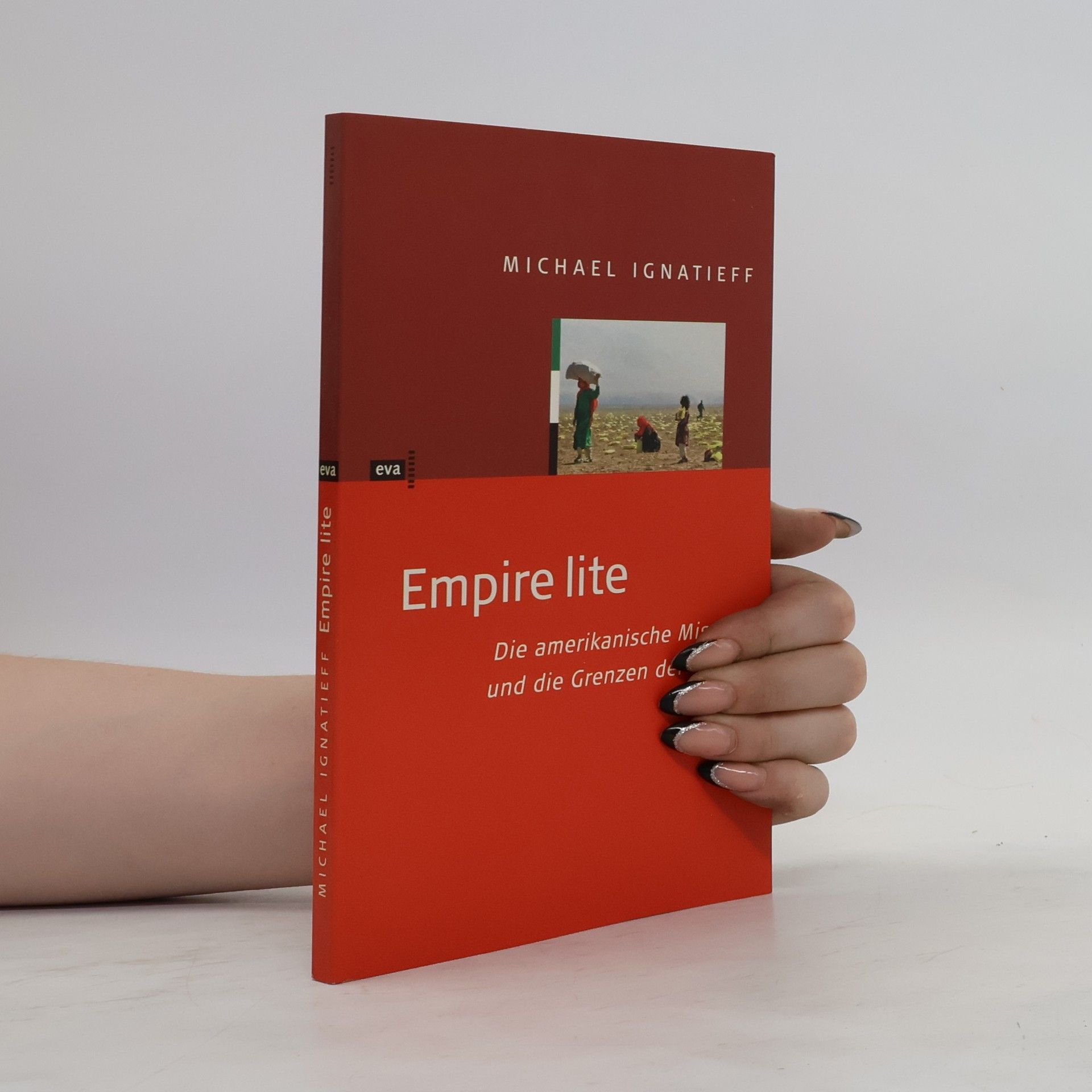 Michael Ignatieff Empire lite