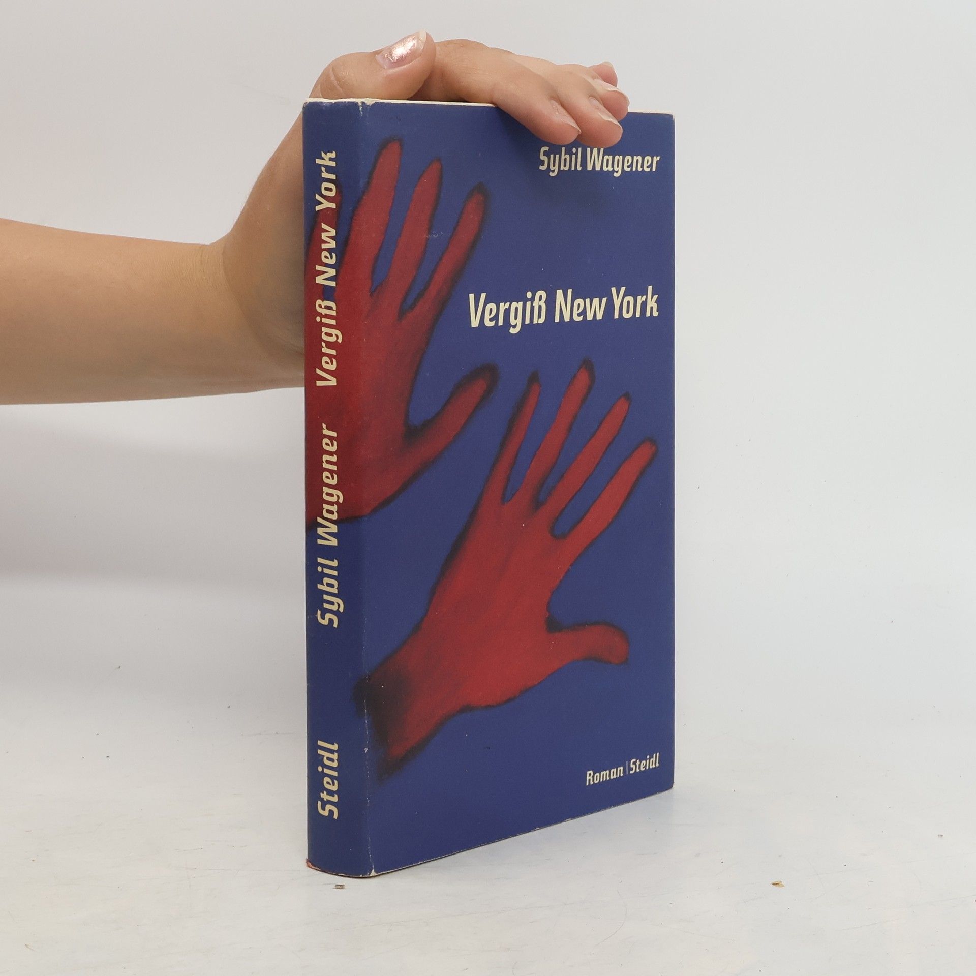 Sybil Wagener Vergiss New York