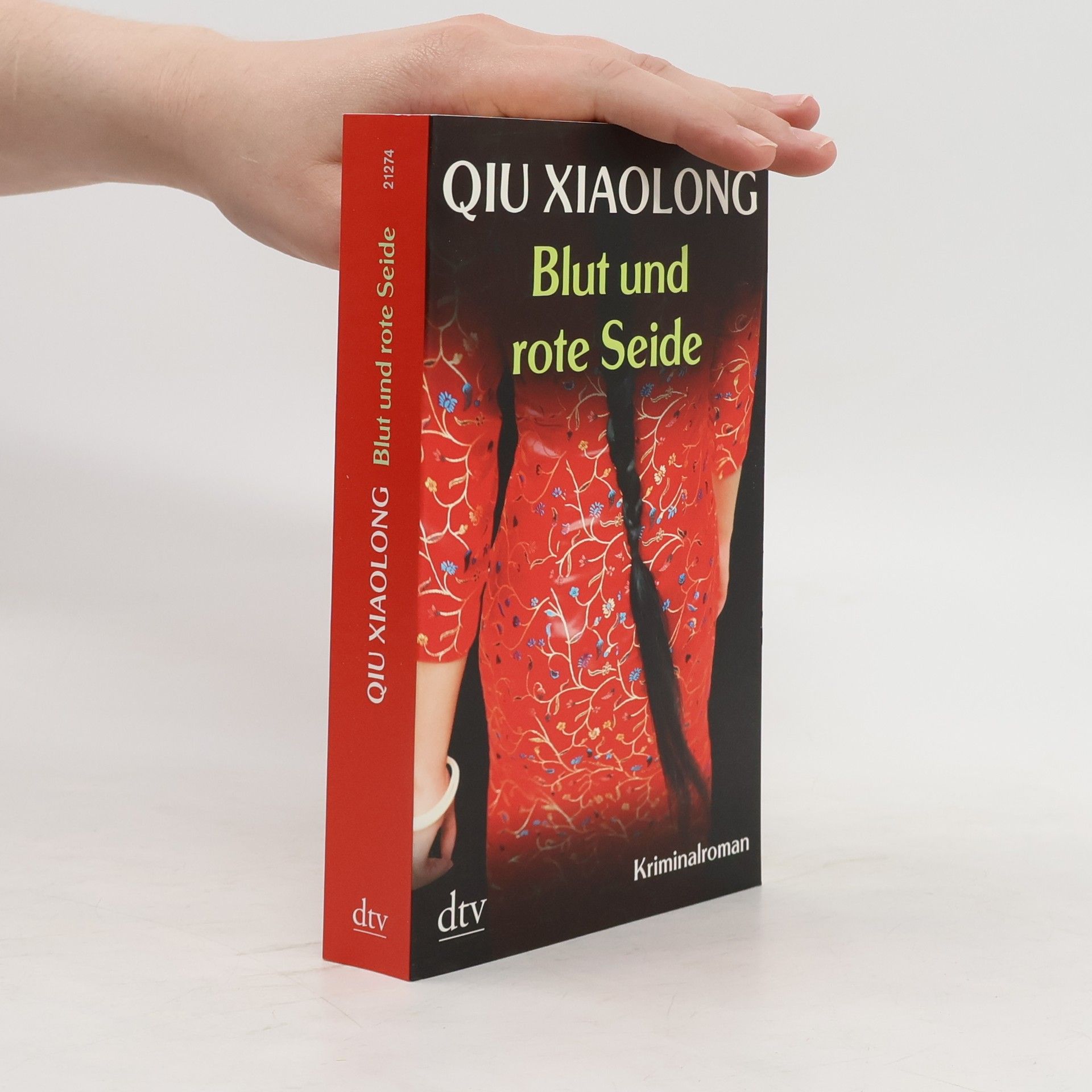 Qiu Xiaolong Blut und rote Seide