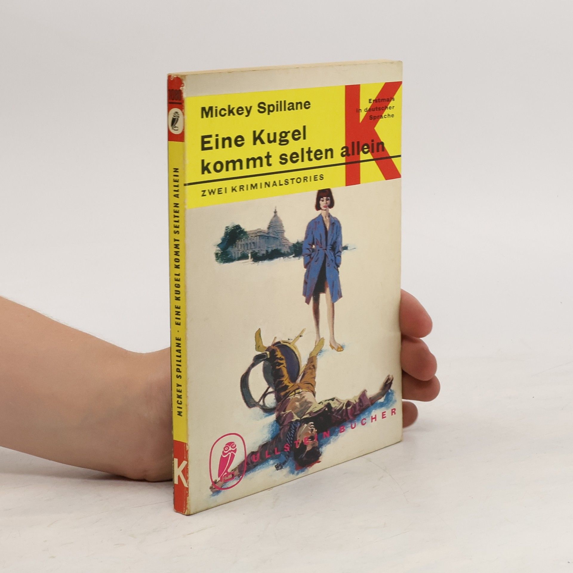 Mickey Spillane Eine Kugel kommt selten allein