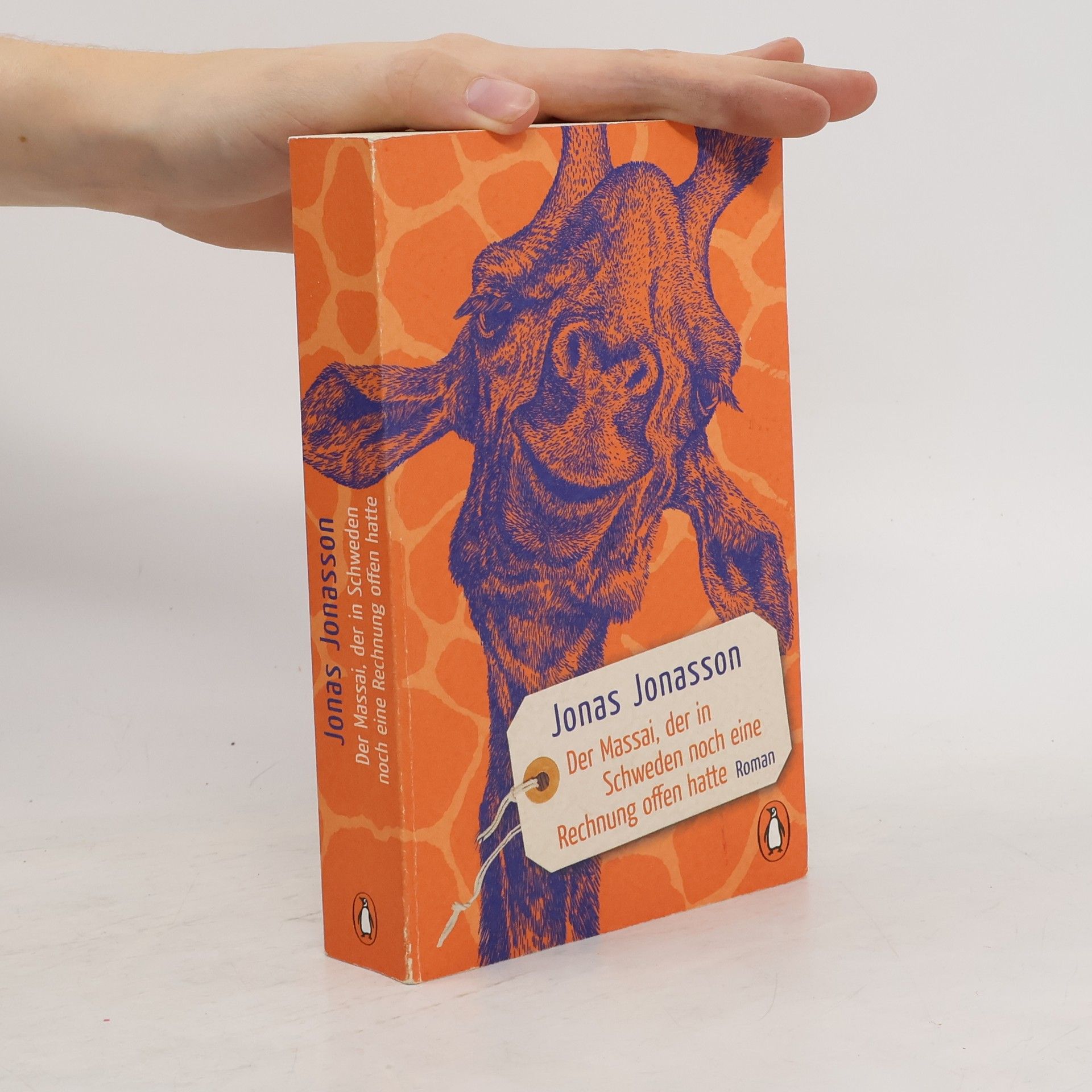 Jonas Jonasson Der Massai, der in Schweden noch eine rechnung offen hatte