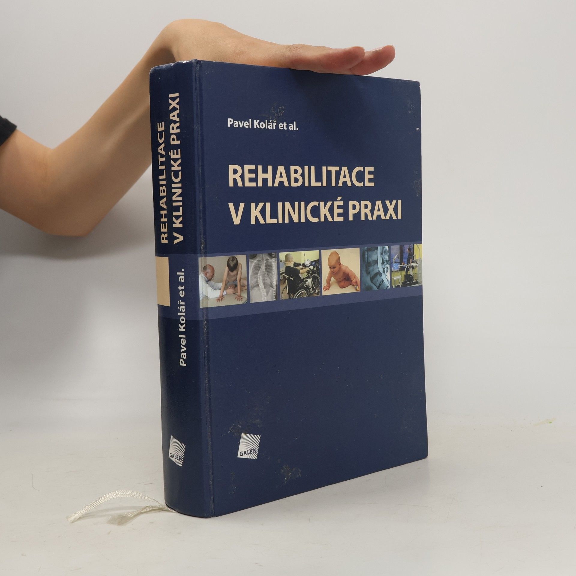 Pavel Kolář Rehabilitace v klinické praxi
