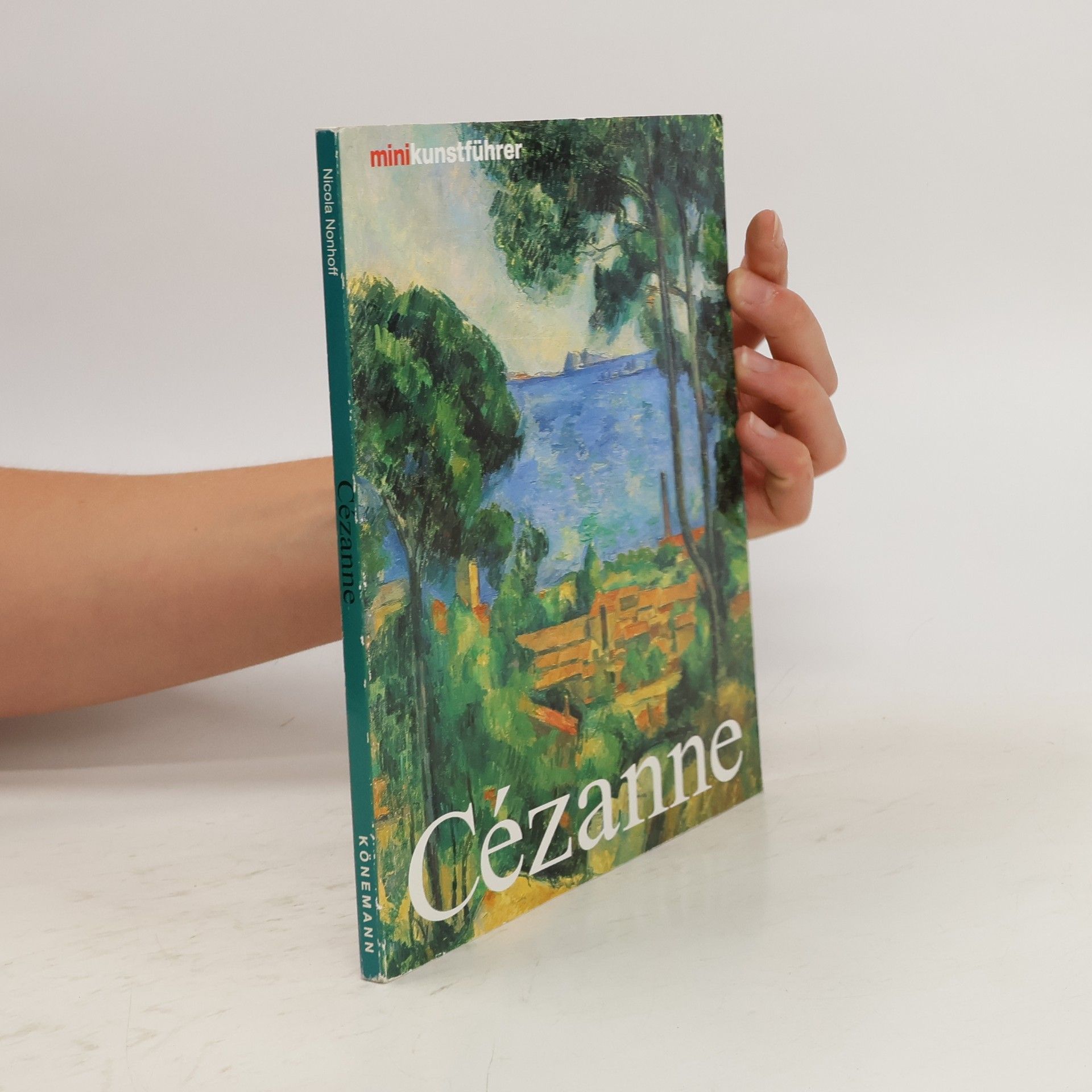 Nicola Nonhoff Paul Cezanne. Leben und Werk