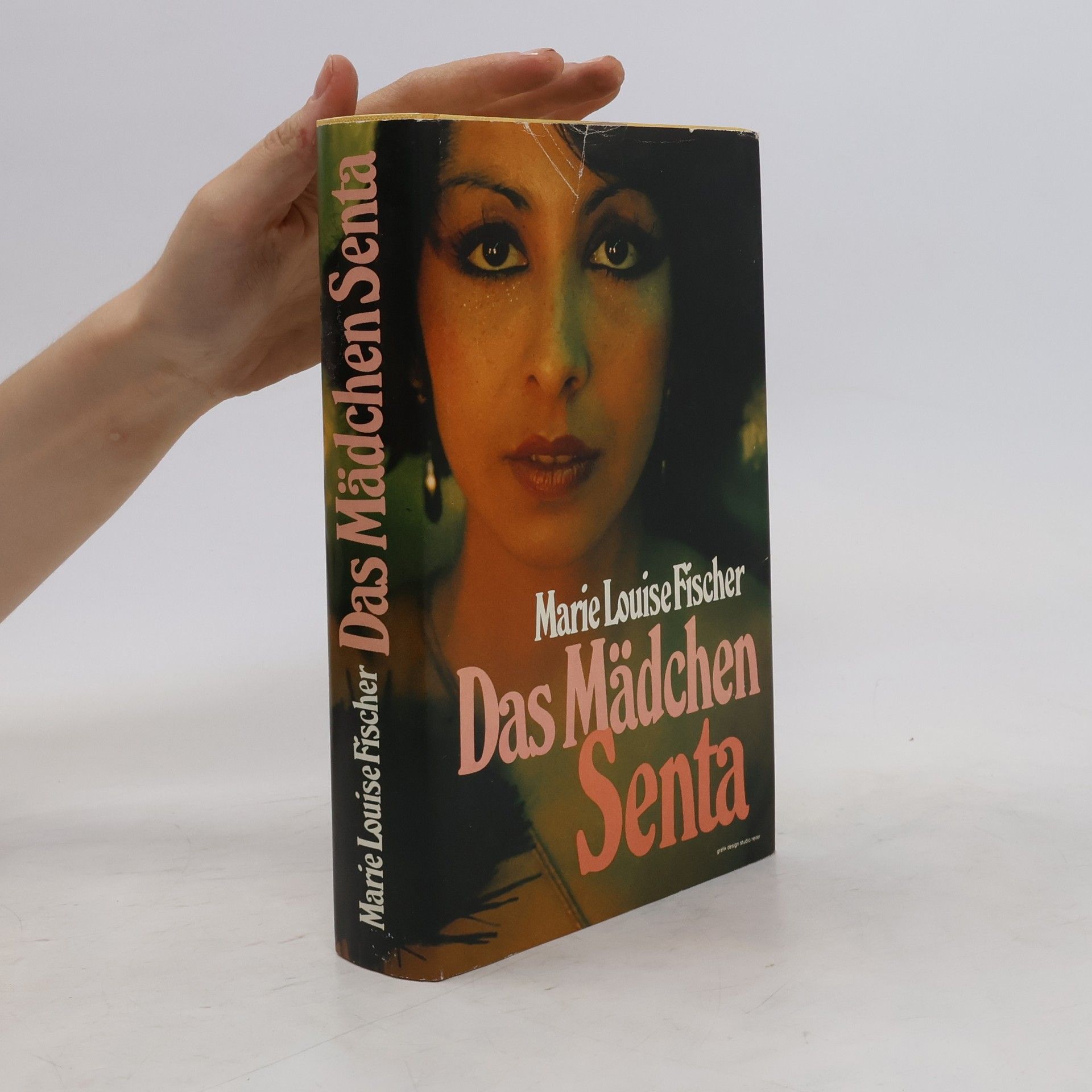 Marie Louise Fischer Das Mädchen Senta