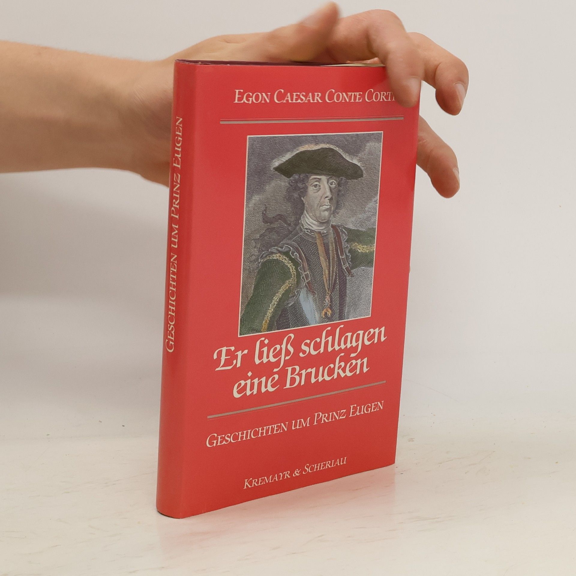 Egon Caesar Conte Corti Er ließ schlagen eine Brucken